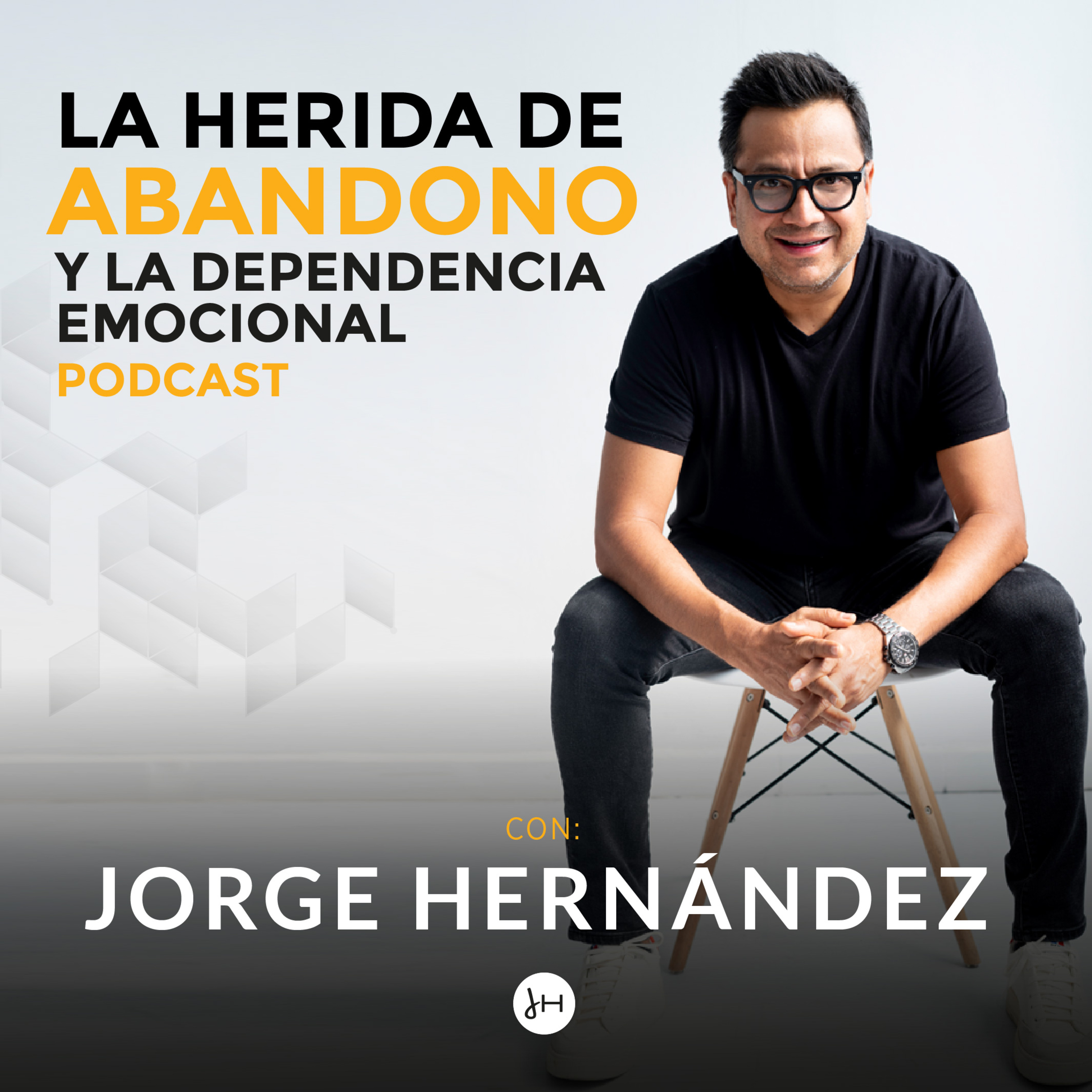 La herida de abandono y la dependencia emocional episode artwork