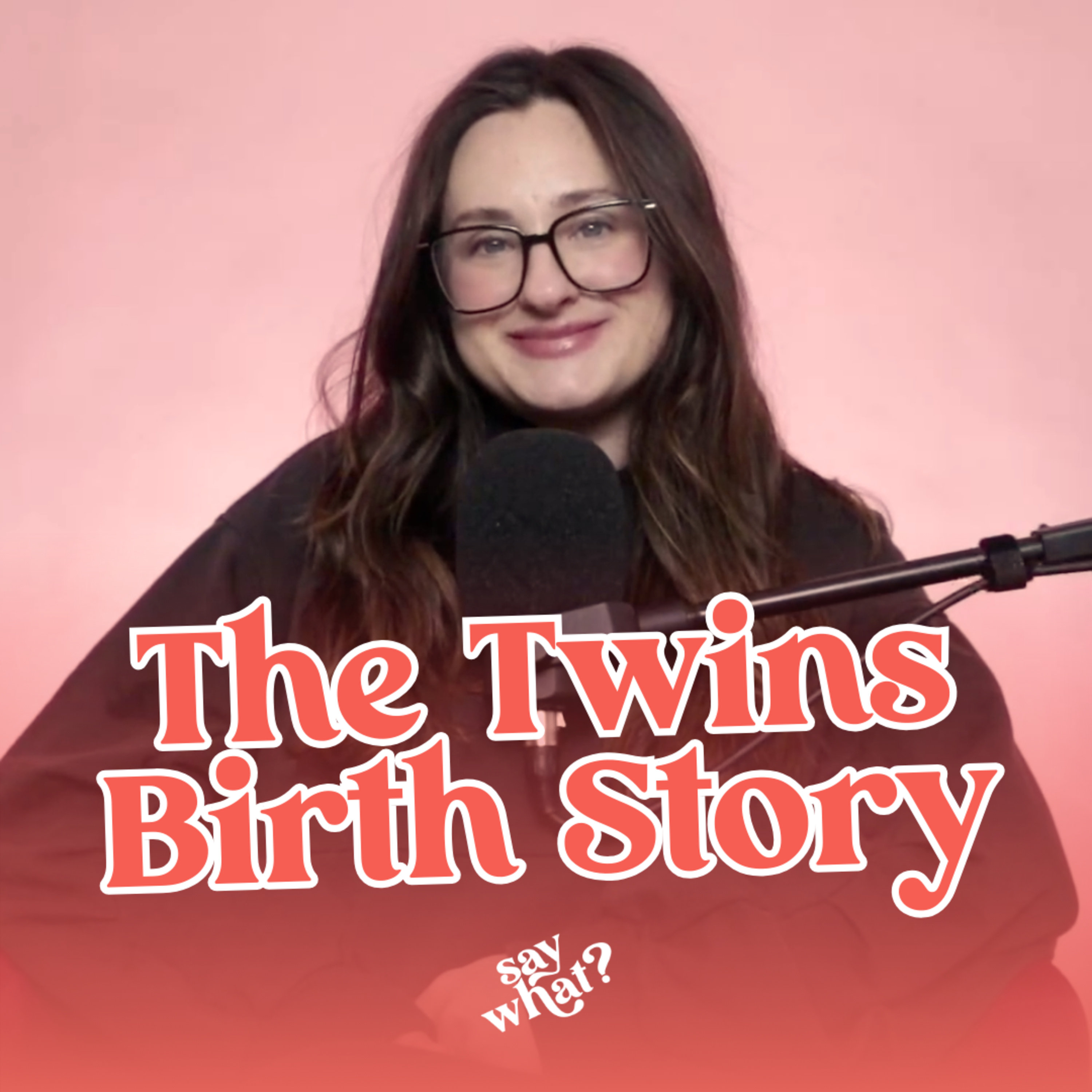 The TWINS Birth Story!!
