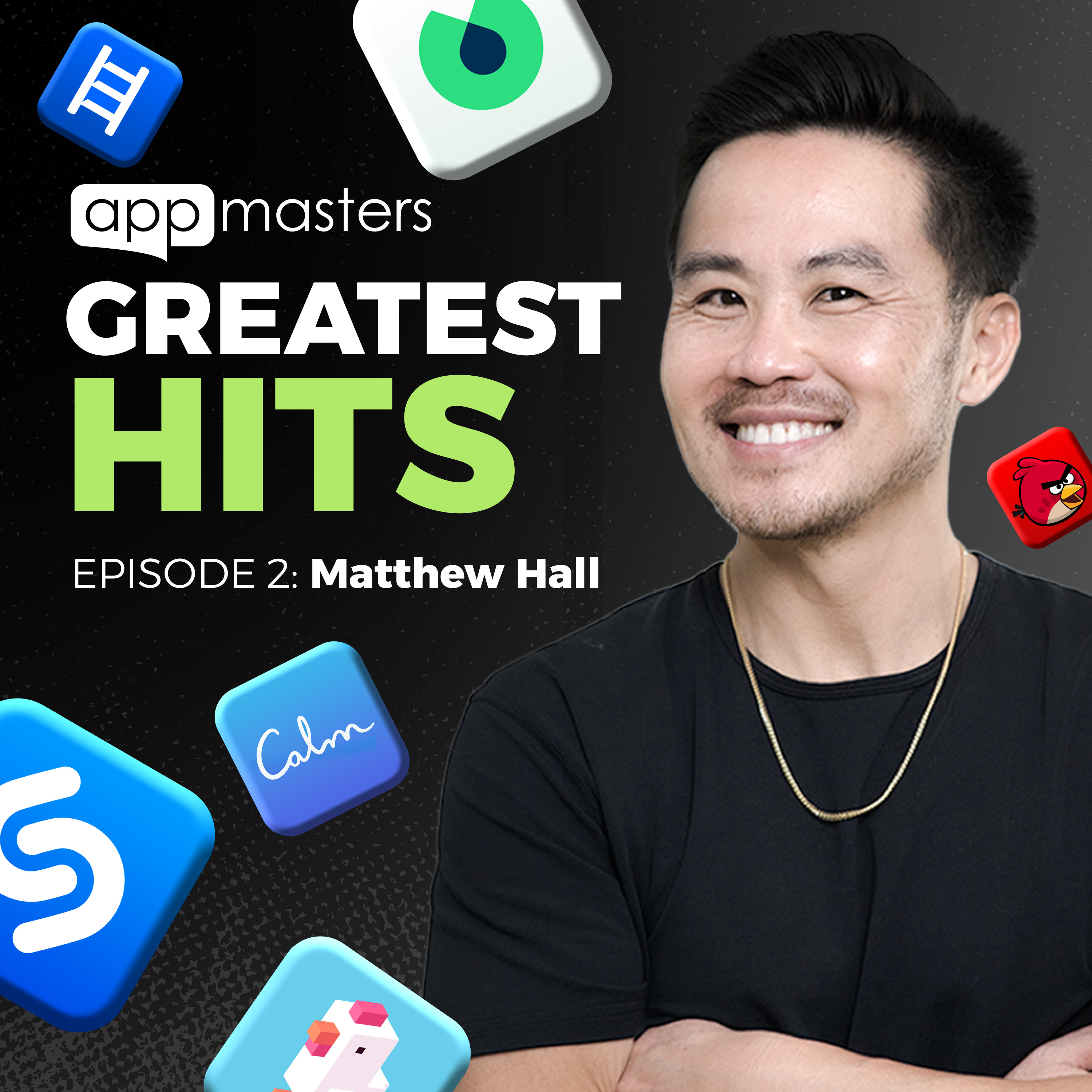 App Masters Greatest Hits: Episode 2 with Matthew Hall, Co-founder of Crossy Road episode artwork