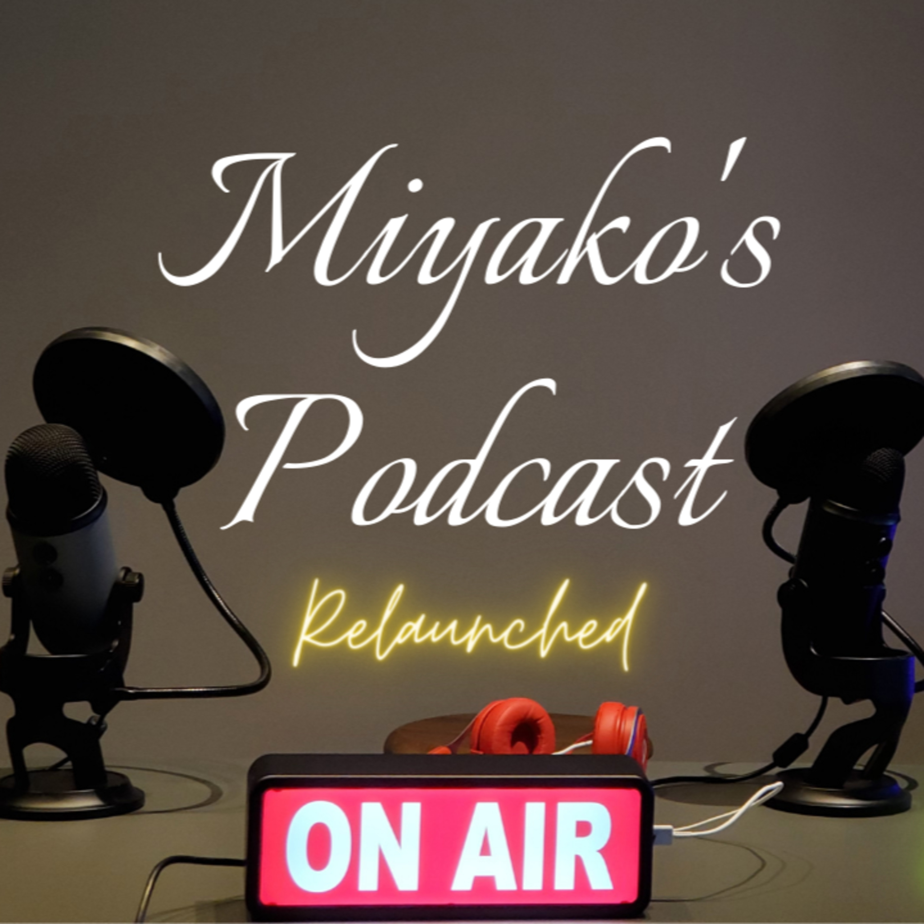 Miyako\'s Podcast　みやこのポッドキャスト