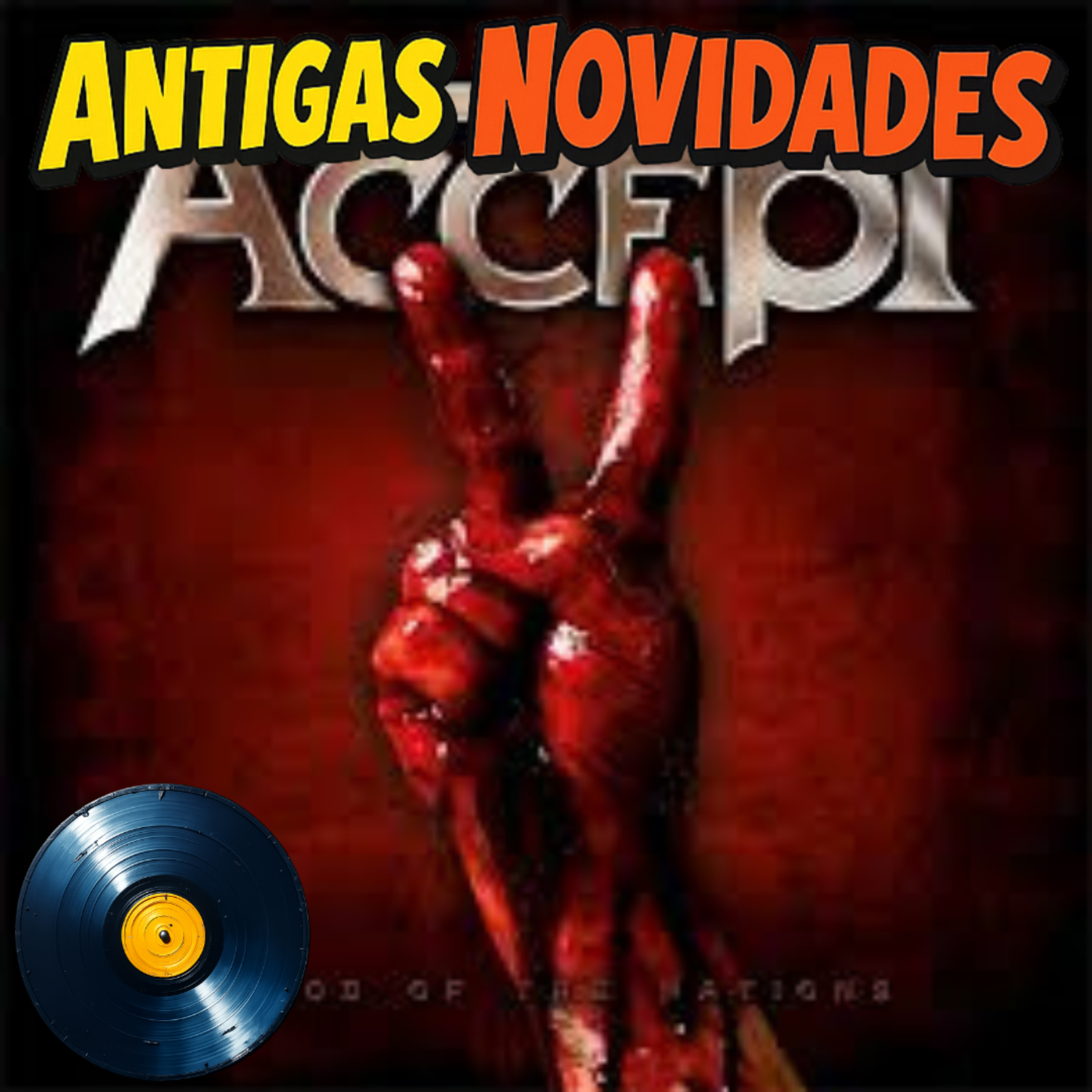 #419 Accept mostrando que era maior que Udo Dirkschneider com Blood of the Nations (2010)