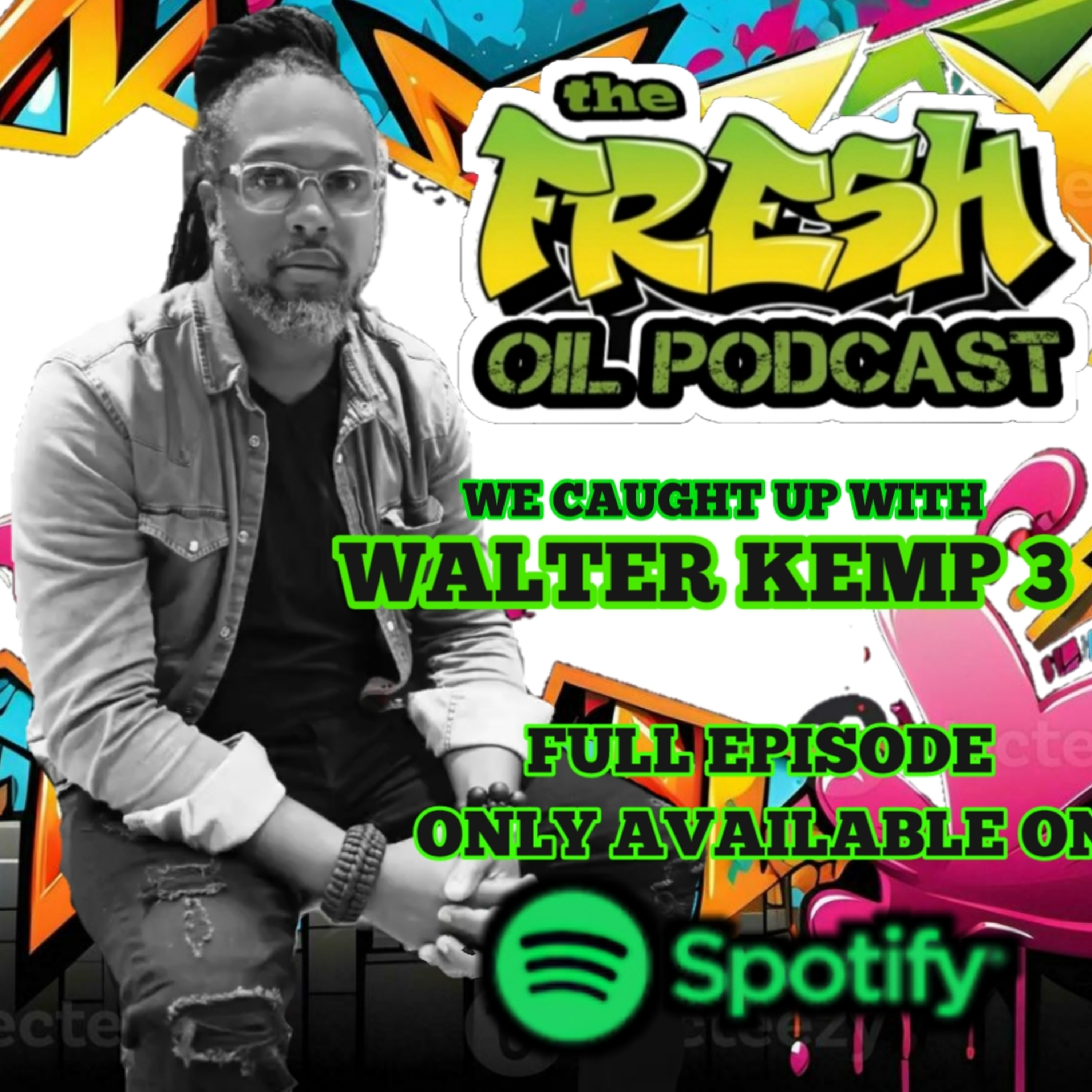 THE FRESH OIL PODCAST / EP.18 WITH JAZZ PIANIST WALTER KEMP 3 OF THE JAZZ ENSEMBLE THE BLACK WHOLE episode artwork