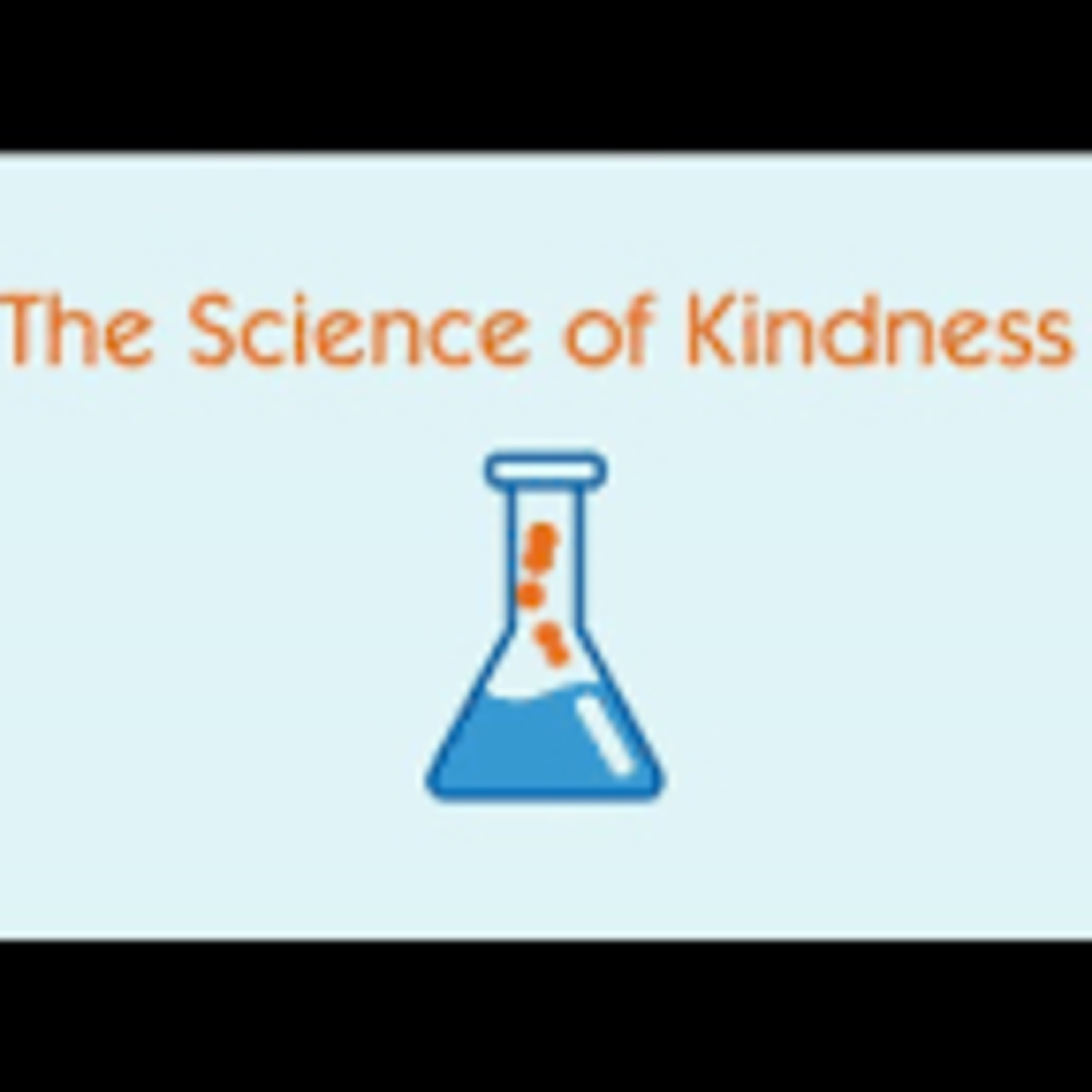 Season 7 Episode 32 - The Science of Kindness episode artwork