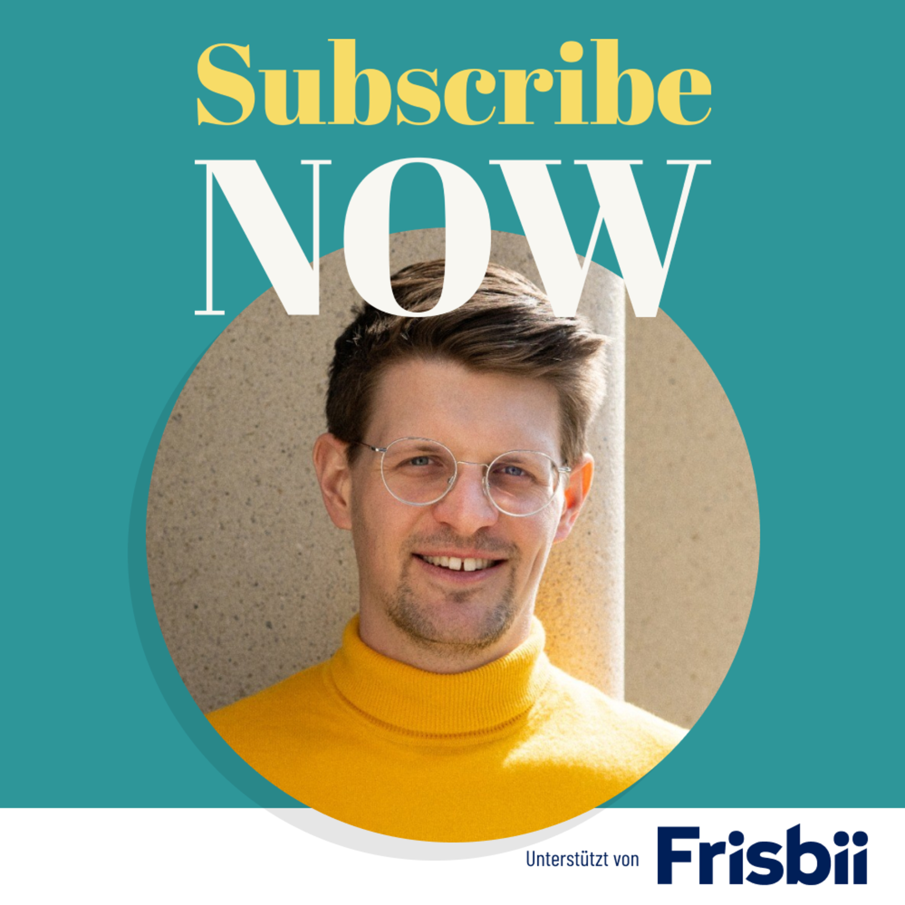 Subscribe Now: Wie du Abonnenten gewinnst und glücklich hältst