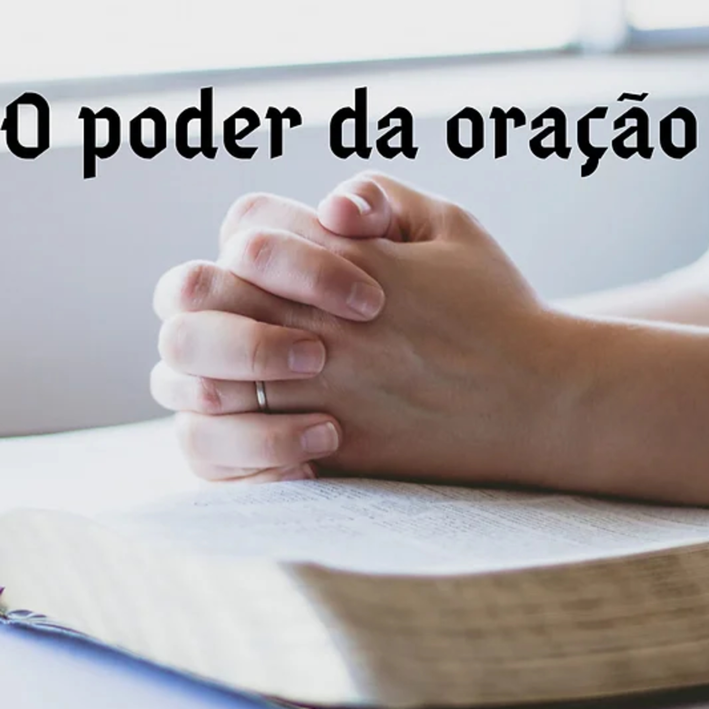 O Poder da Oração episode artwork
