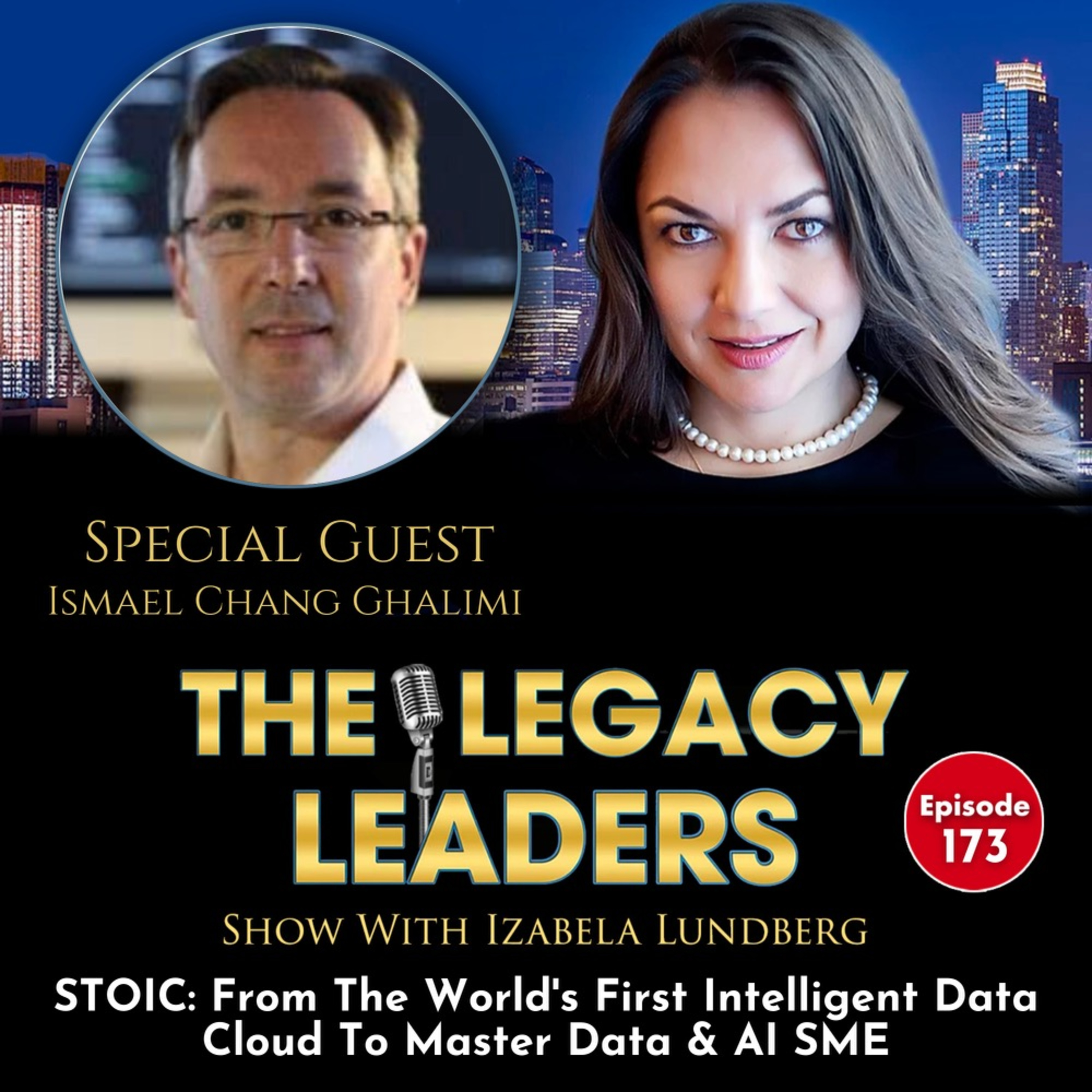 STOIC: From The World's First Intelligent Data Cloud To Master Data & AI SME with Ismael Chang Ghalimi episode artwork
