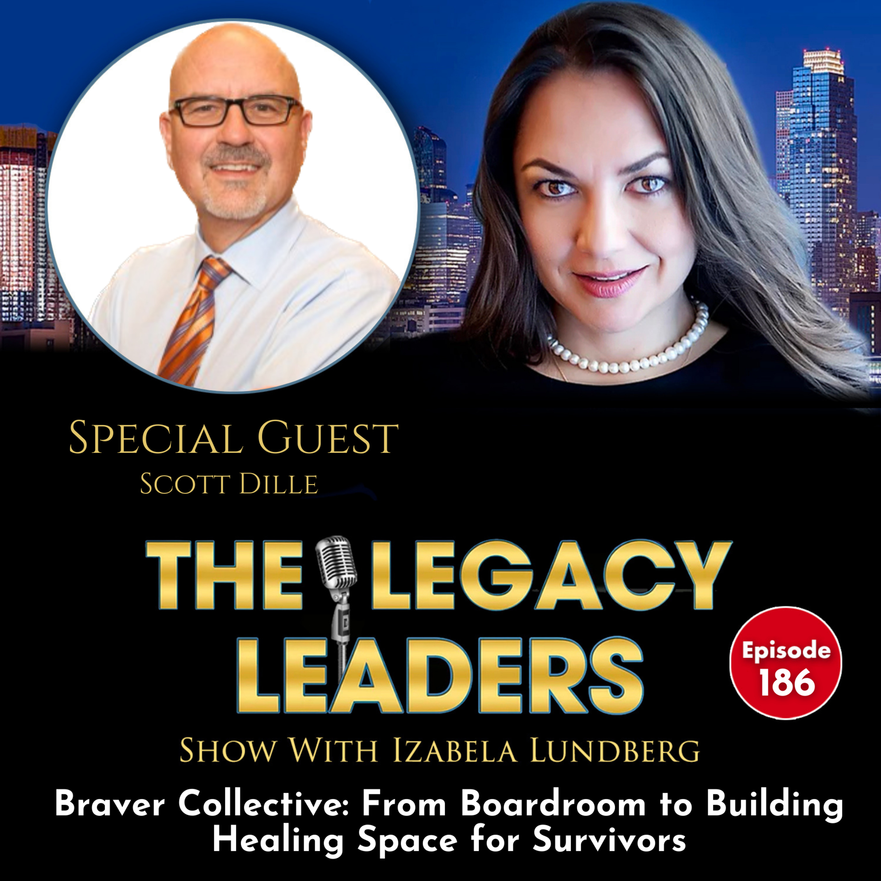 Braver Collective: From Boardroom to Building Healing Space for Survivors with Scott Dille episode artwork