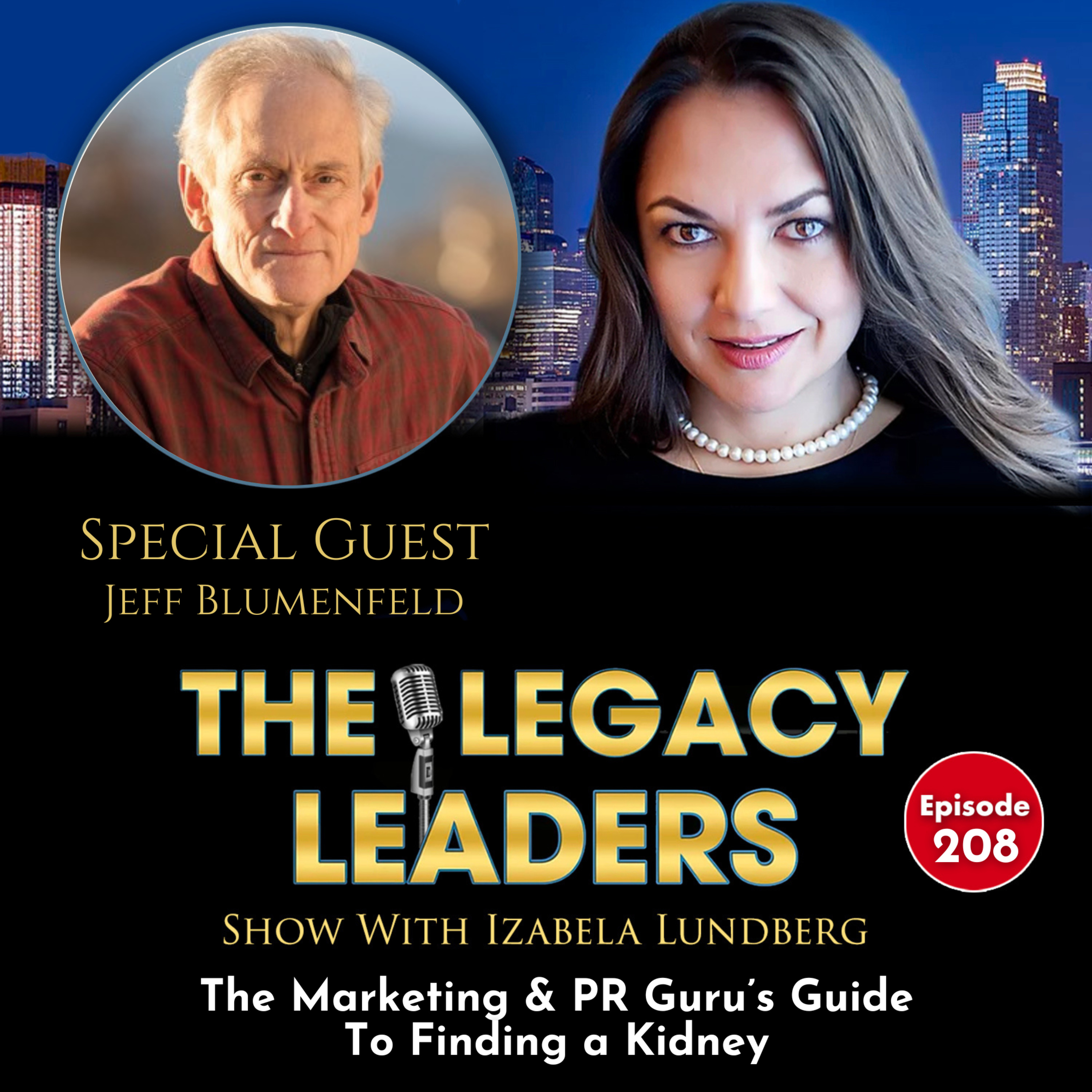 The Marketing & PR Guru’s Guide To Finding a Kidney episode artwork