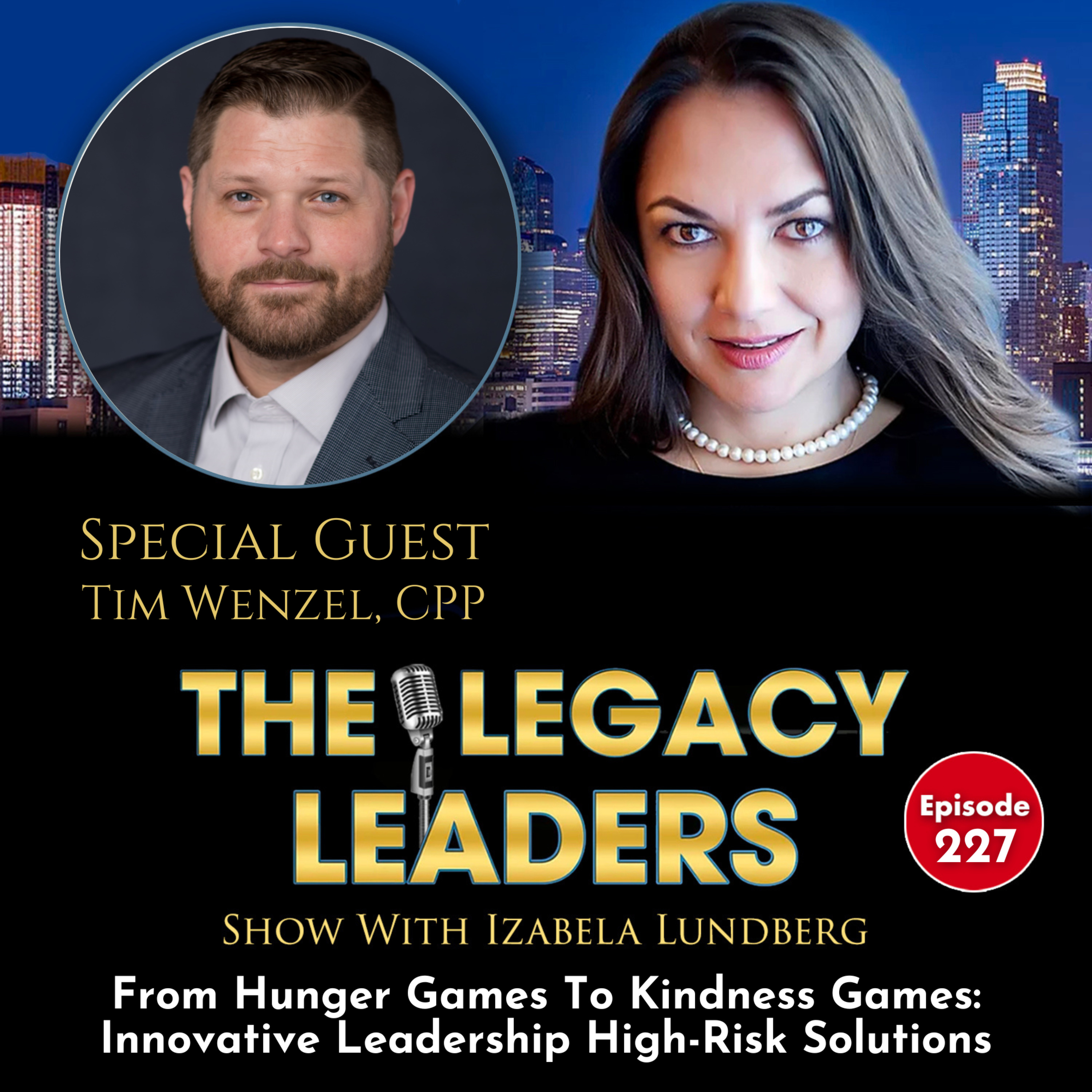 From Hunger Games To Kindness Games: Innovative Leadership High-Risk Solutions episode artwork