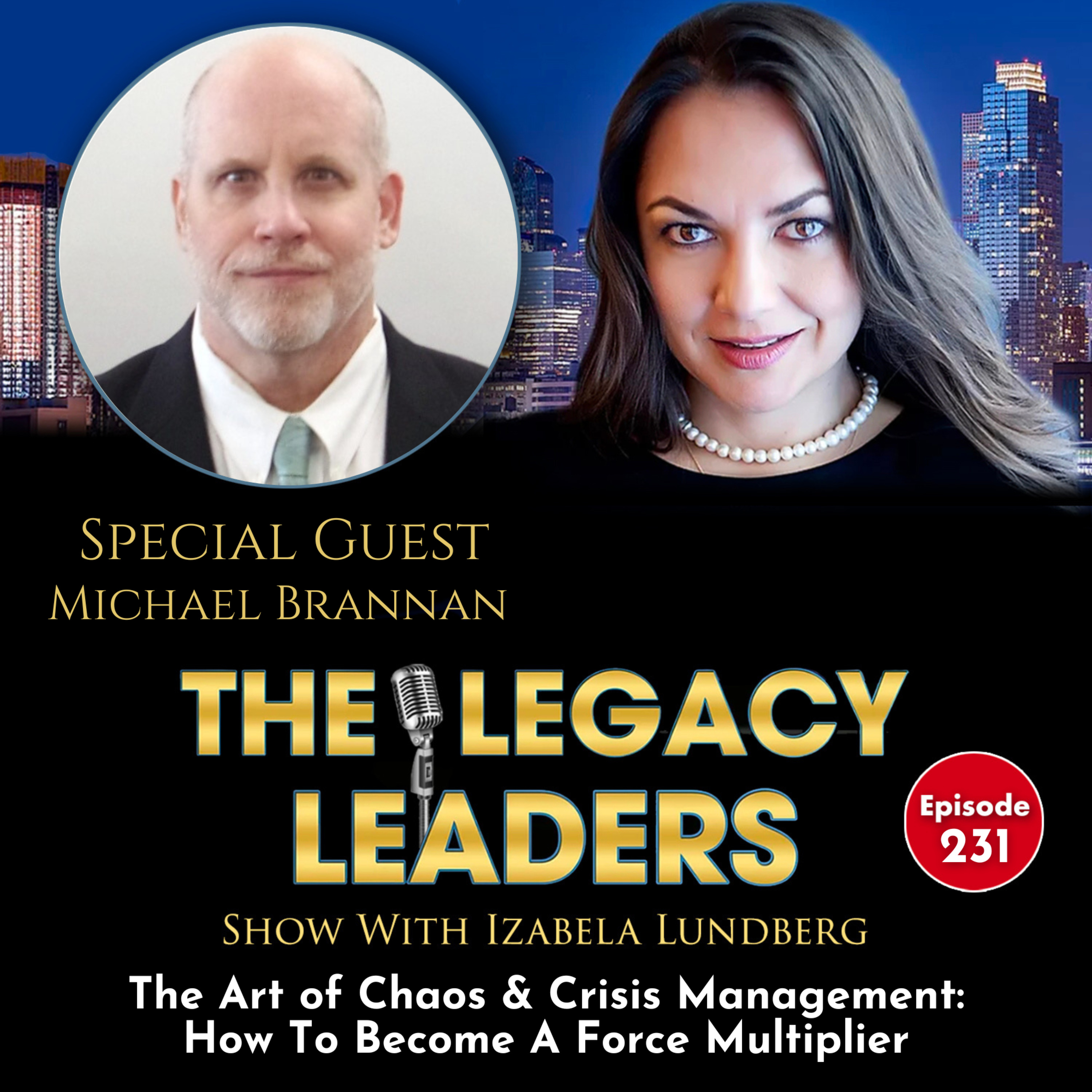 The Art of Chaos & Crisis Management: How to Become a Force Multiplier episode artwork