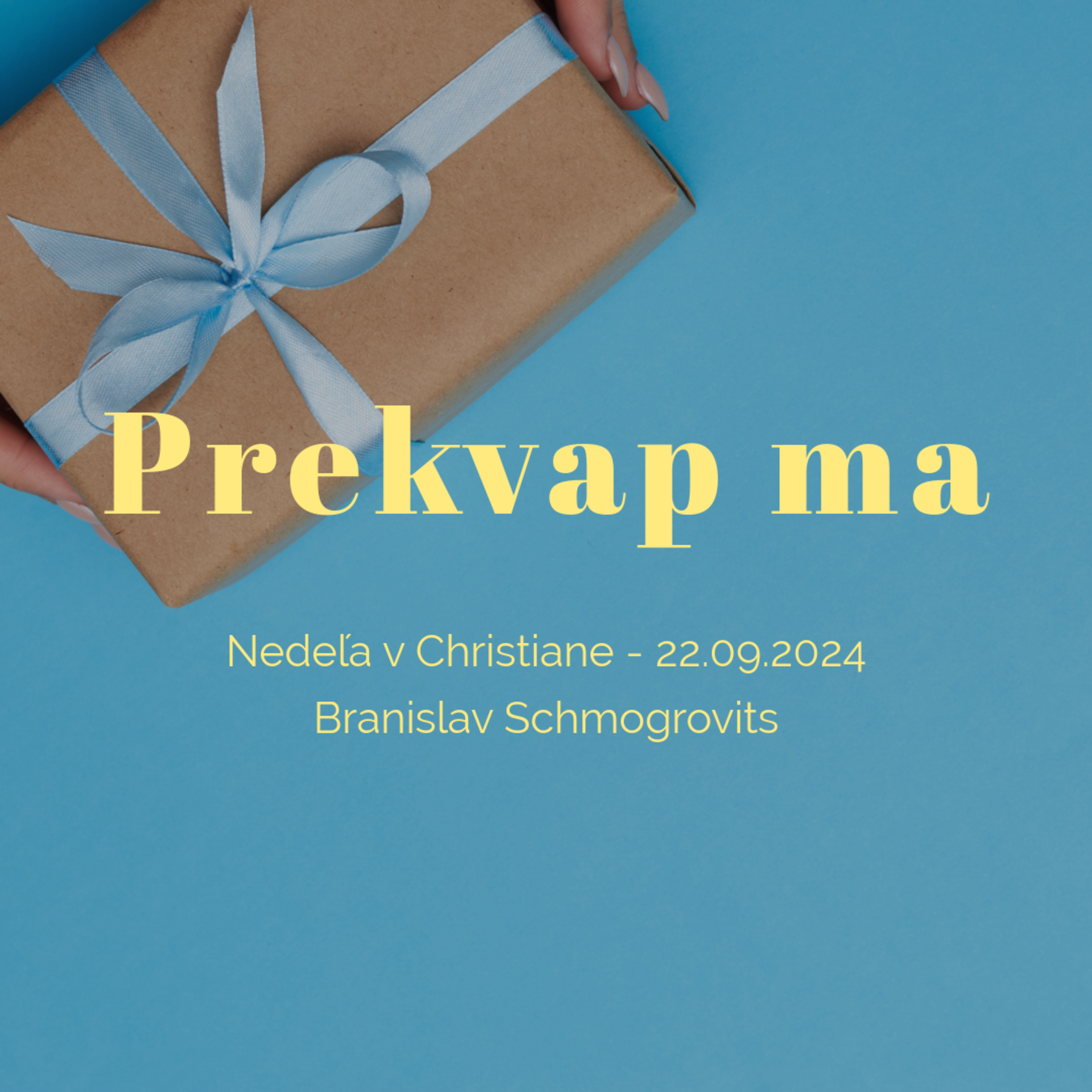 Prekvap ma! - Branislav Schmogrovits episode artwork