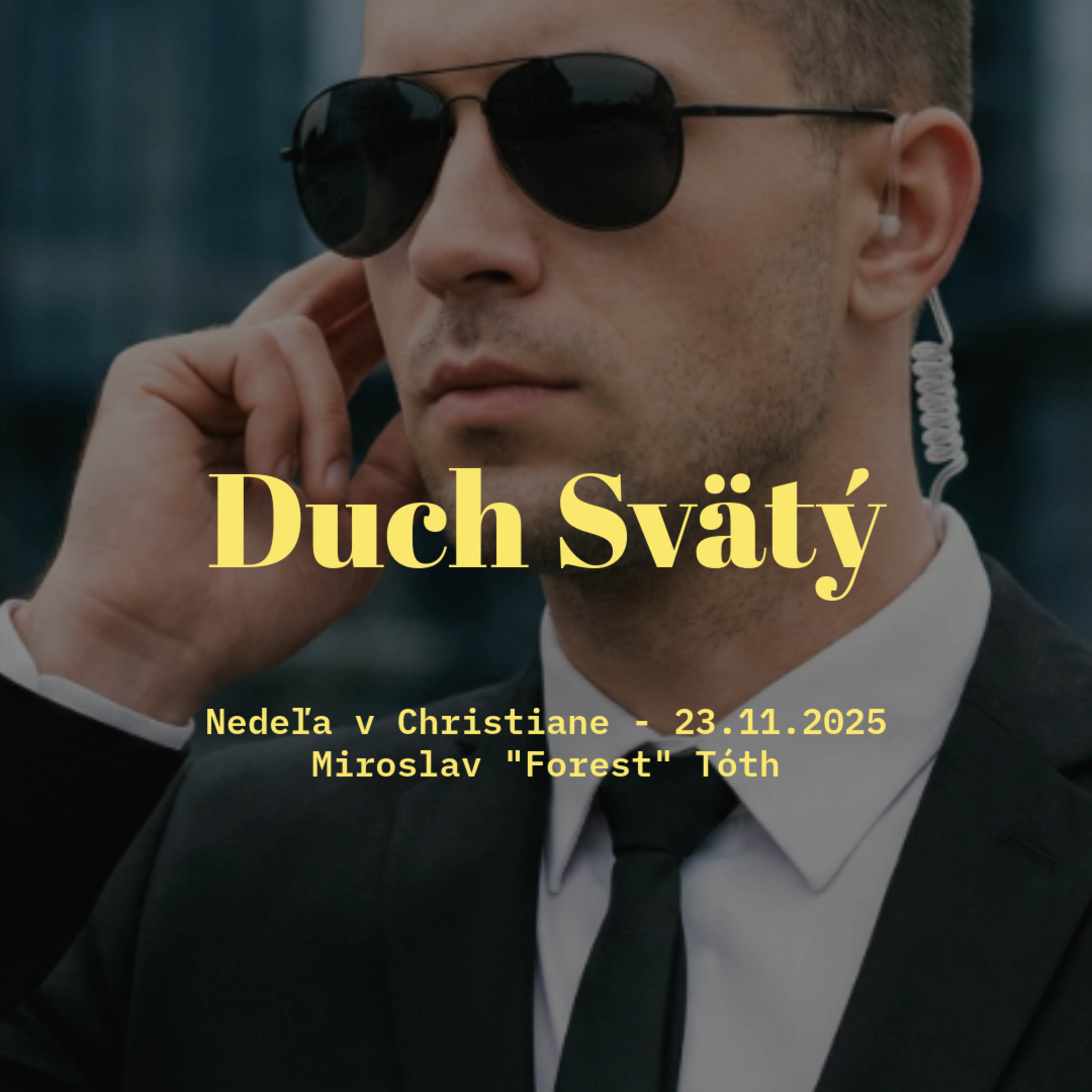 Duch Svätý - Miroslav "Forrest" Tóth episode artwork