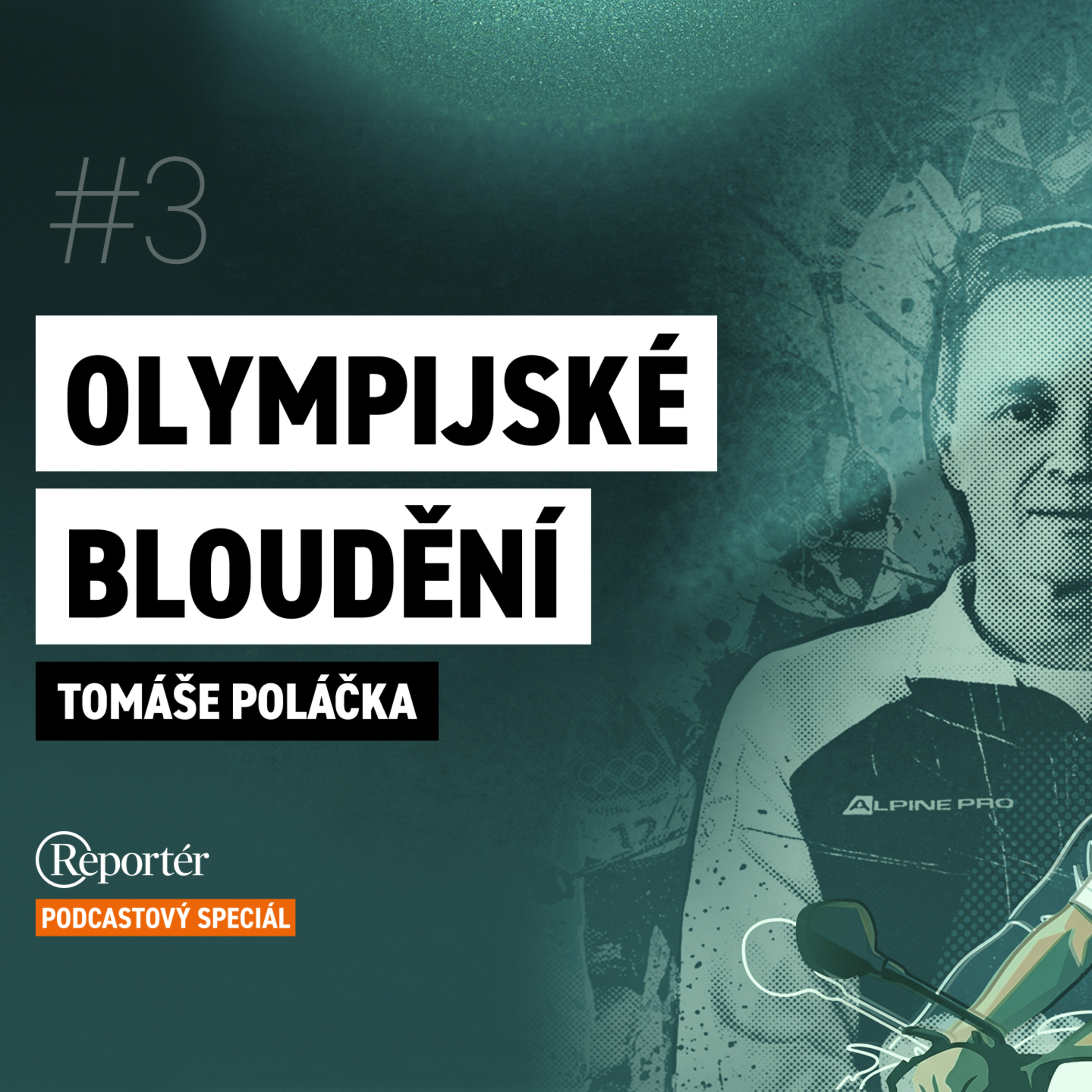 Olympijské bloudění #3 episode artwork
