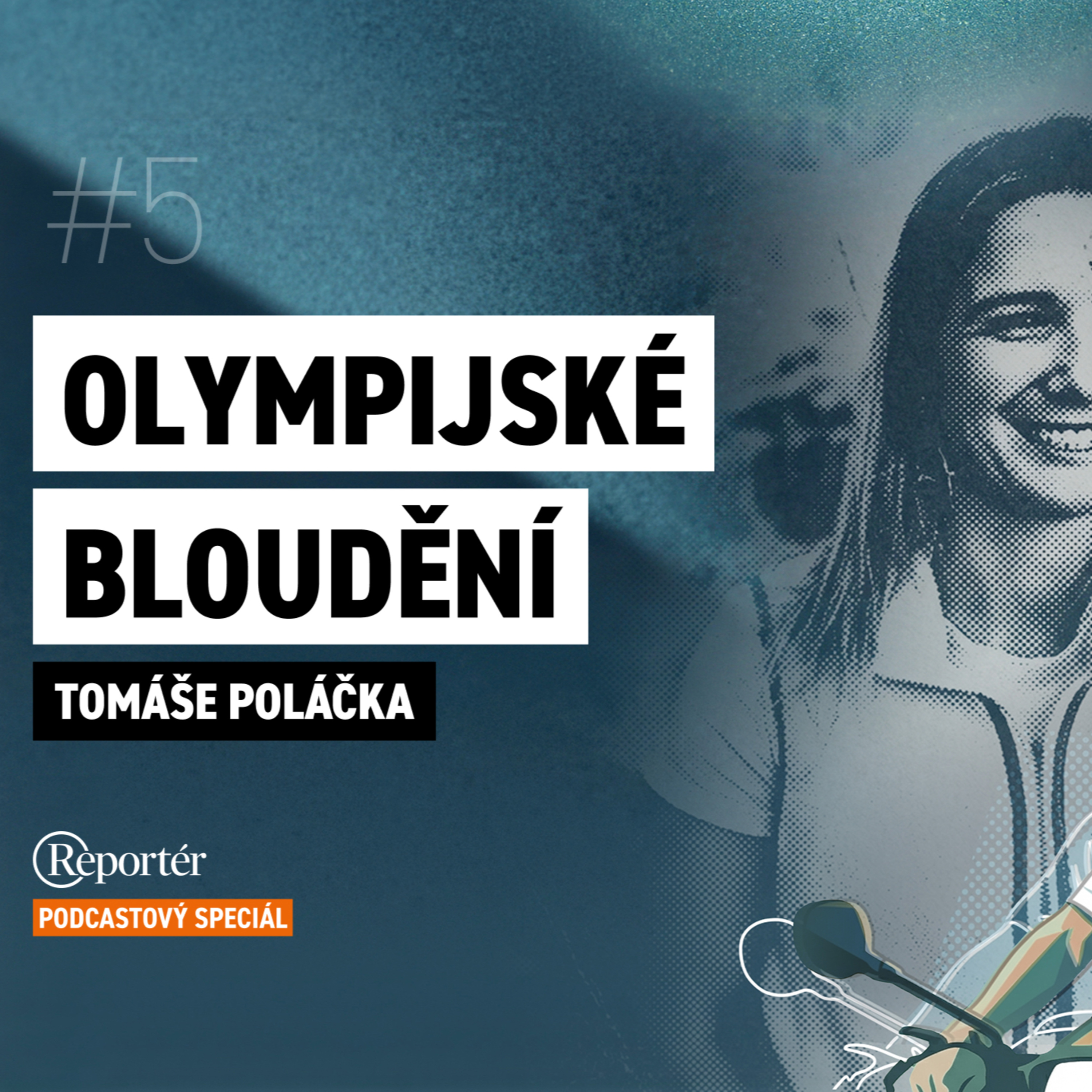 Olympijské bloudění #5 episode artwork