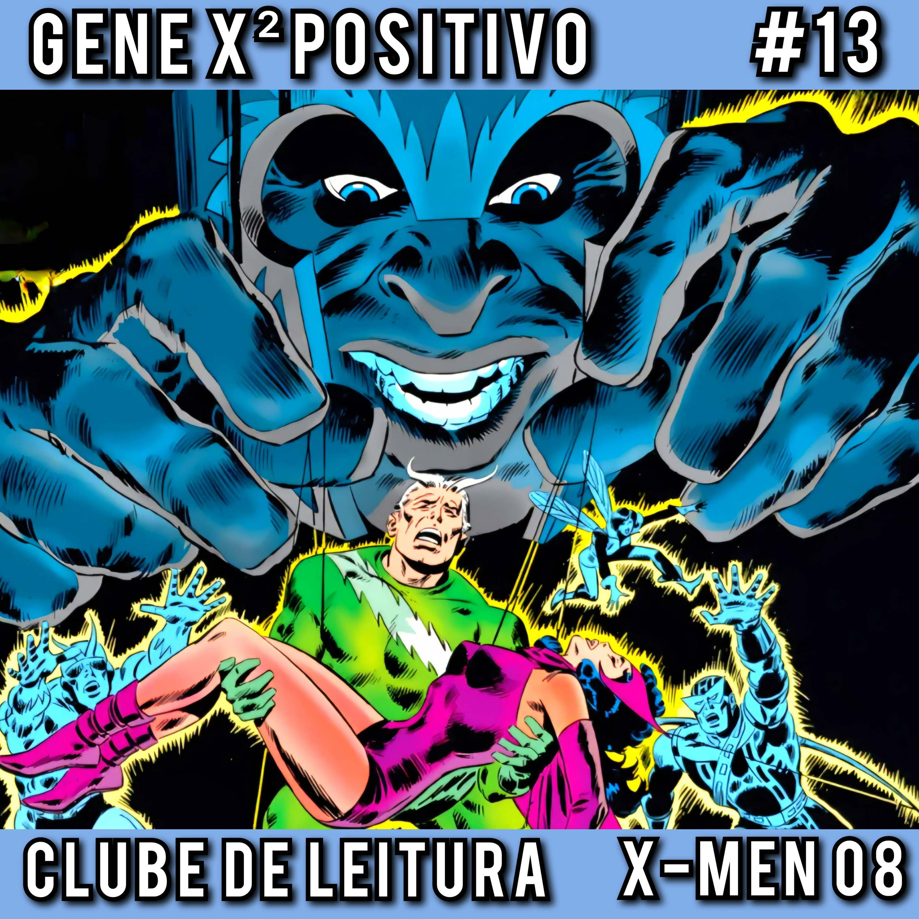 EP13 T02 Clube de Leitura X-Men 08