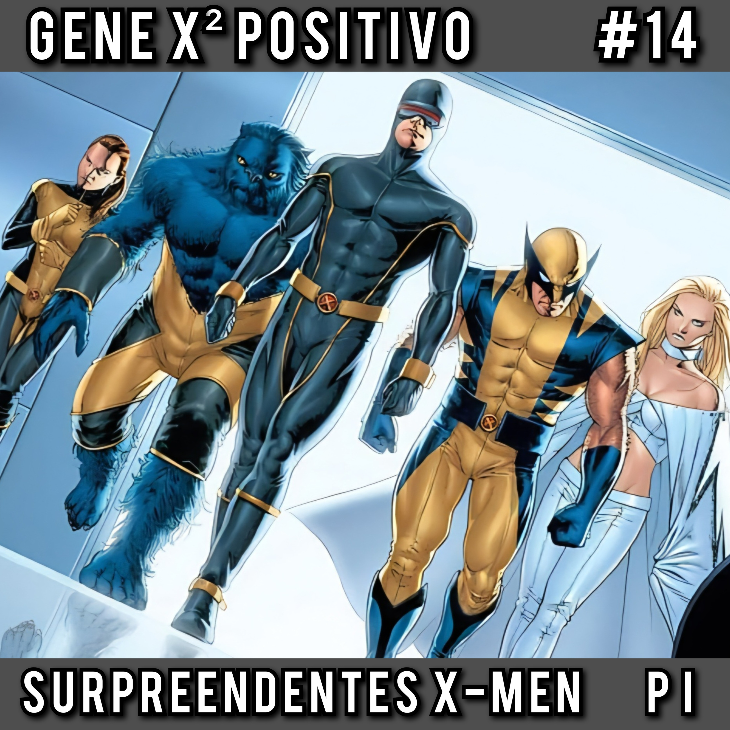 EP14 T02 Surpreendentes X-Men - Parte I (Retransmissão)
