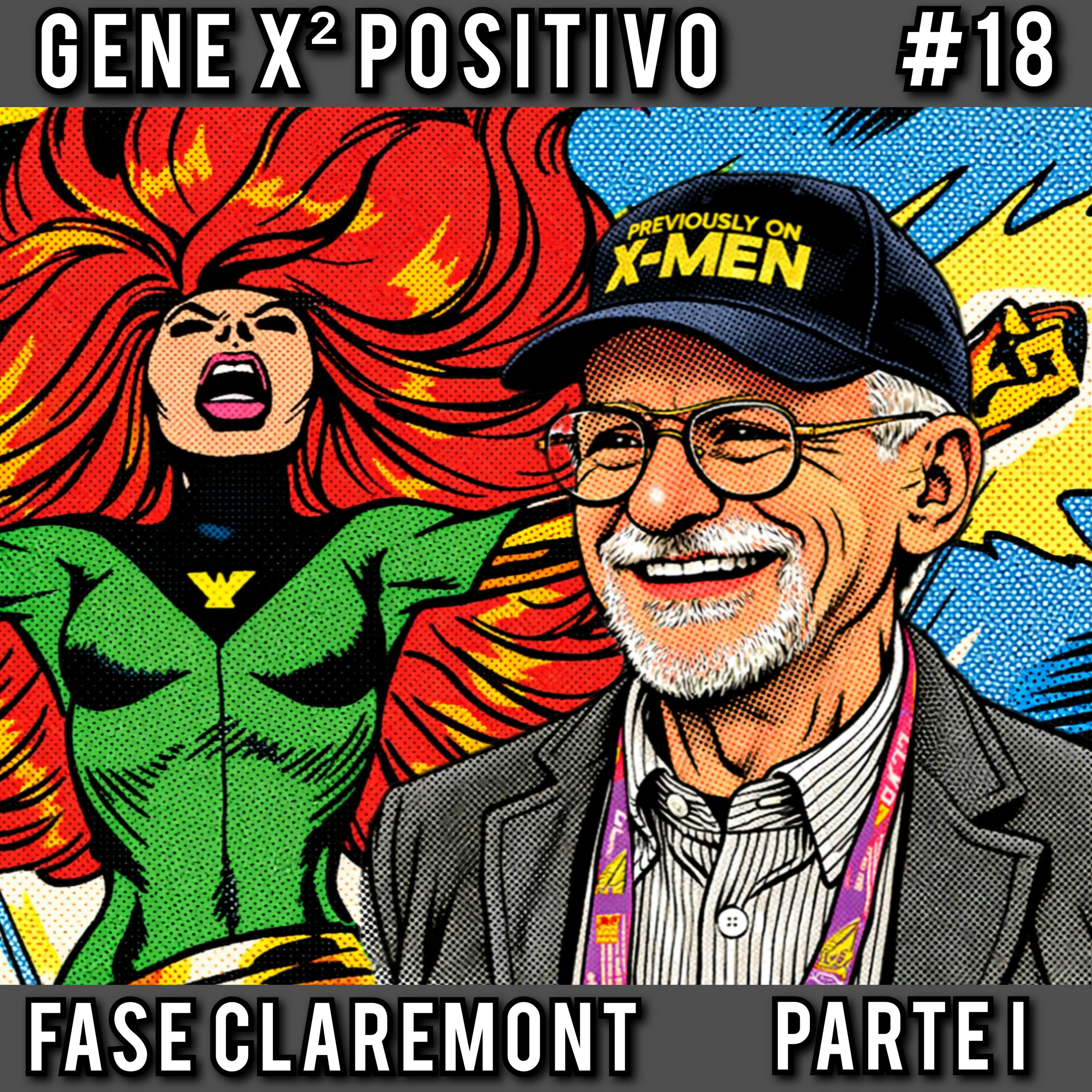 EP18 T02 Fase Claremont - Parte I (Retransmissão)