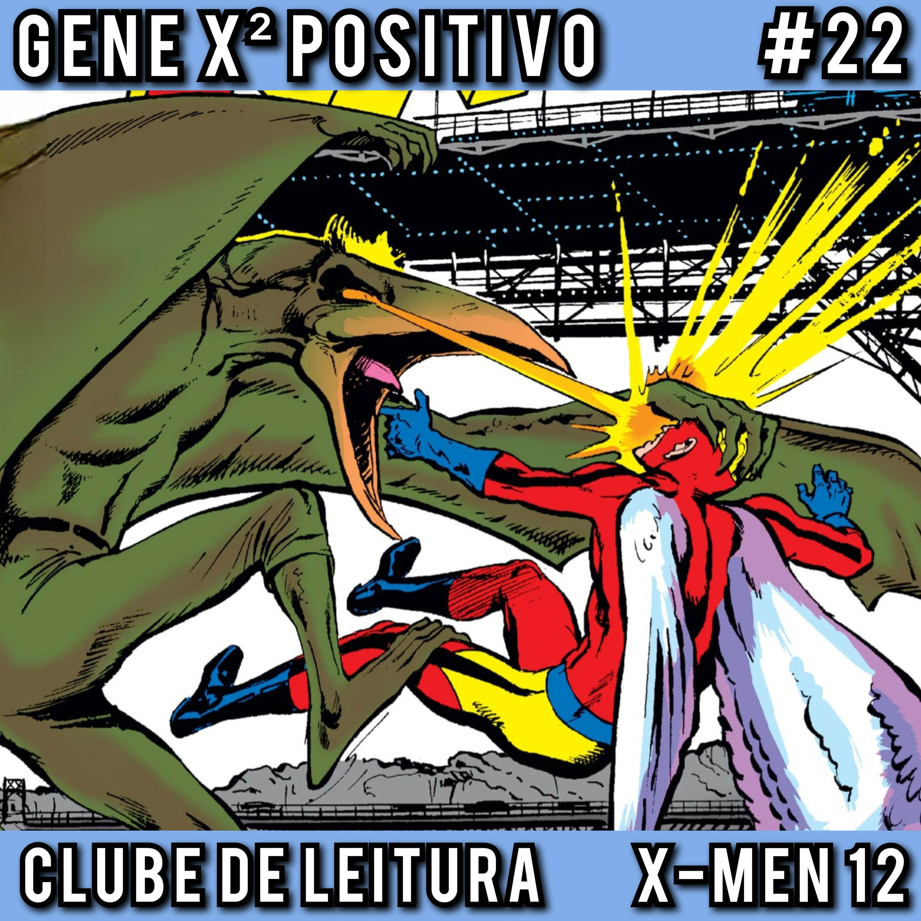 EP22 T02 Clube de Leitura X-Men 12