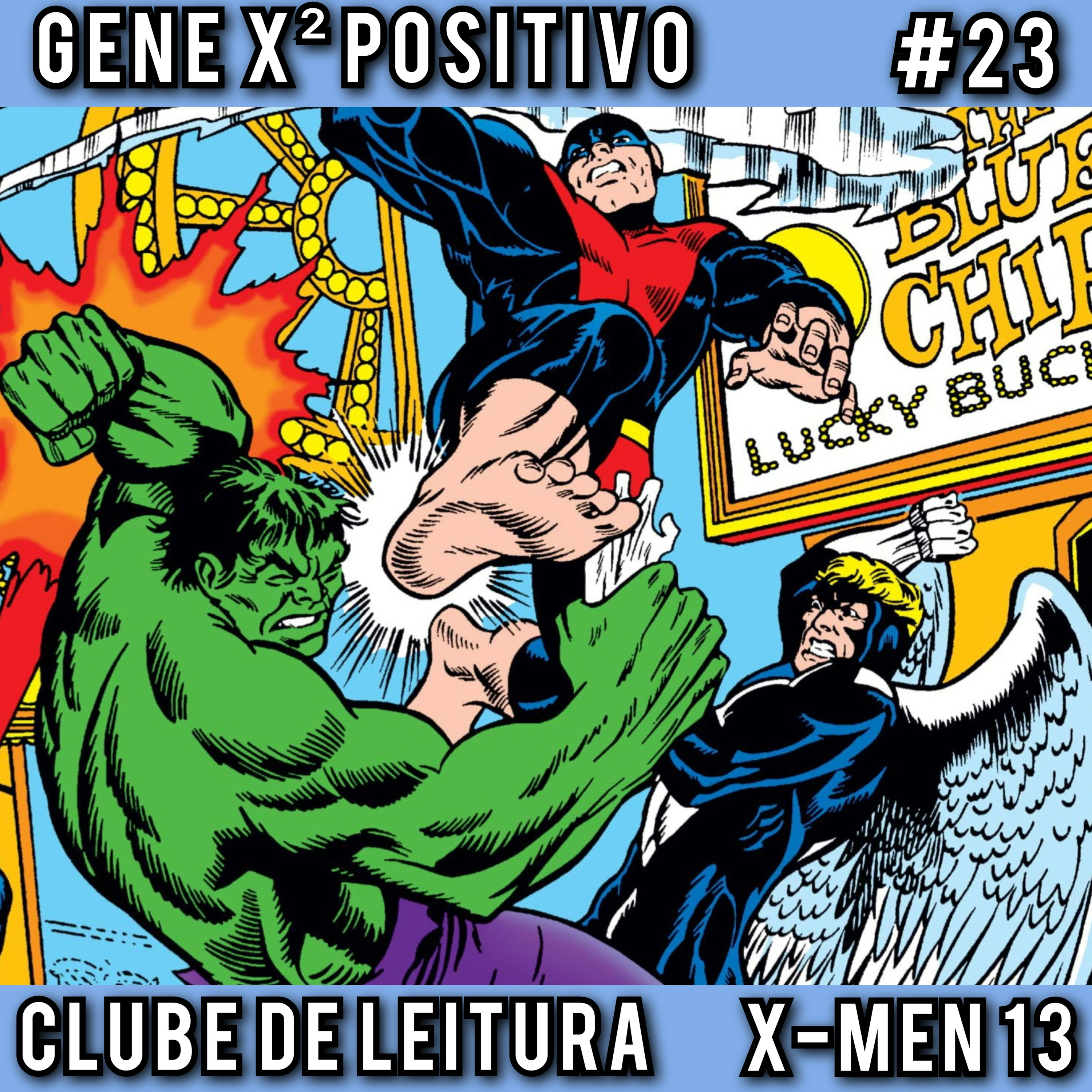 EP23 T02 Clube de Leitura X-Men 13