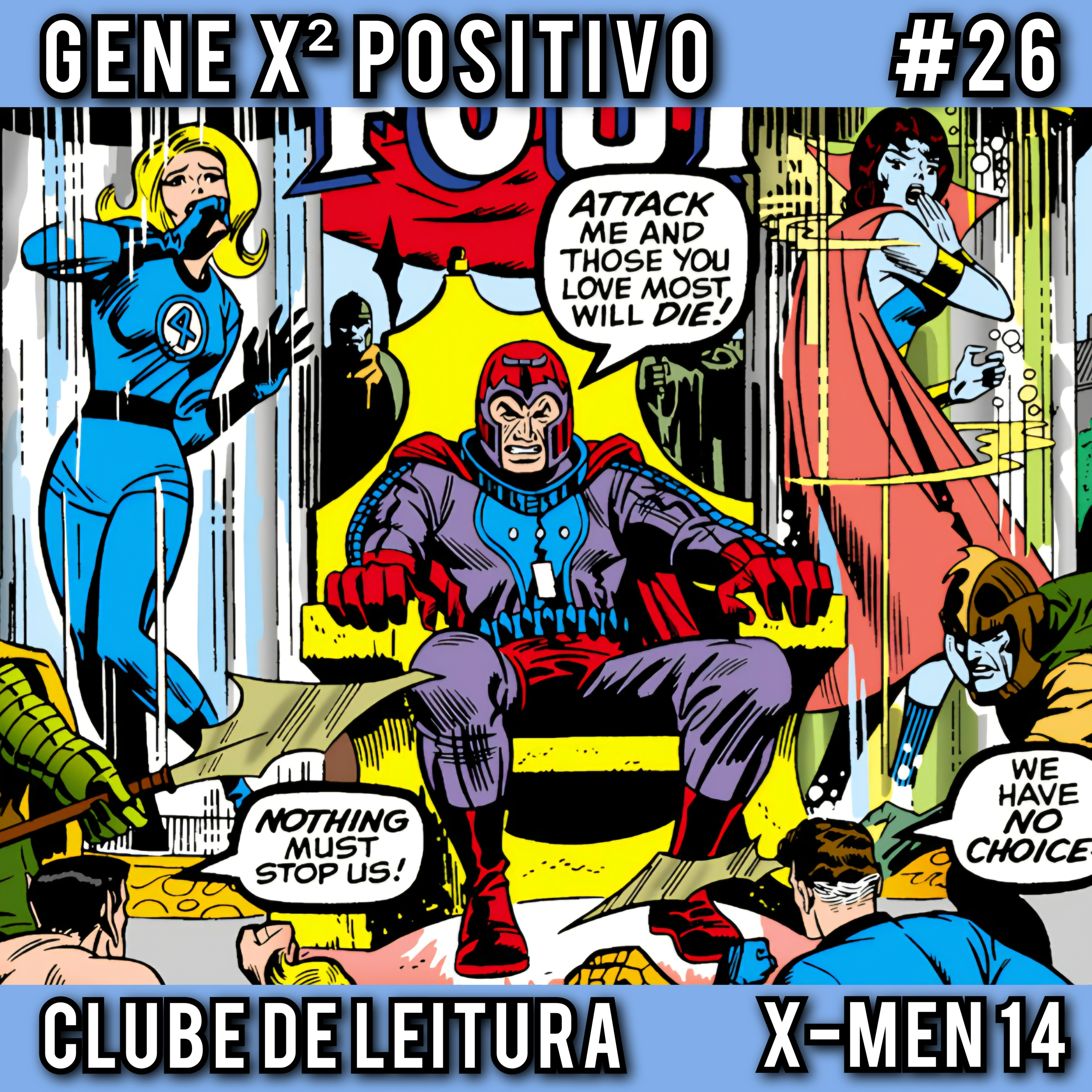 EP26 T02 Clube de Leitura X-Men 14