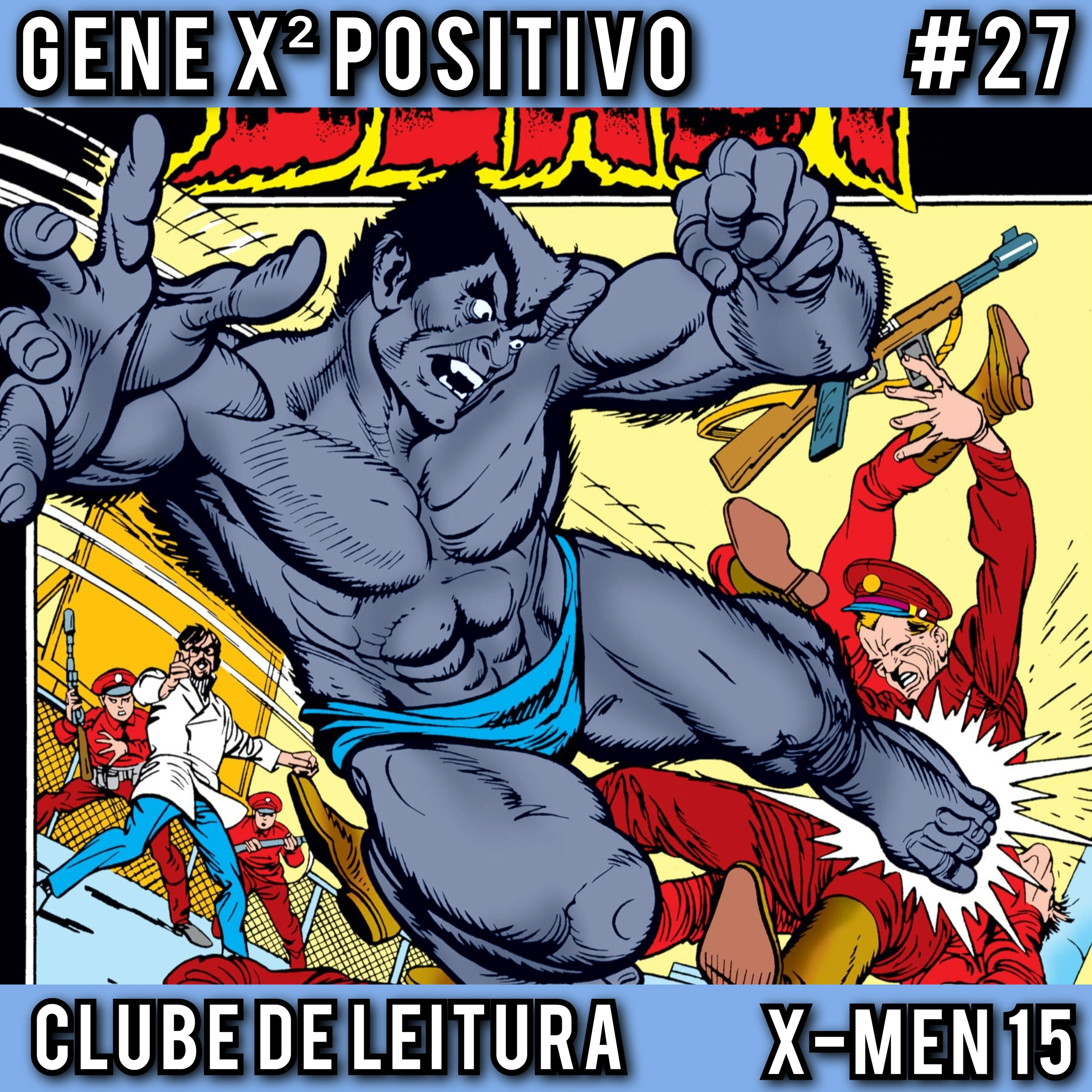 EP27 T02 Clube de Leitura X-Men 15