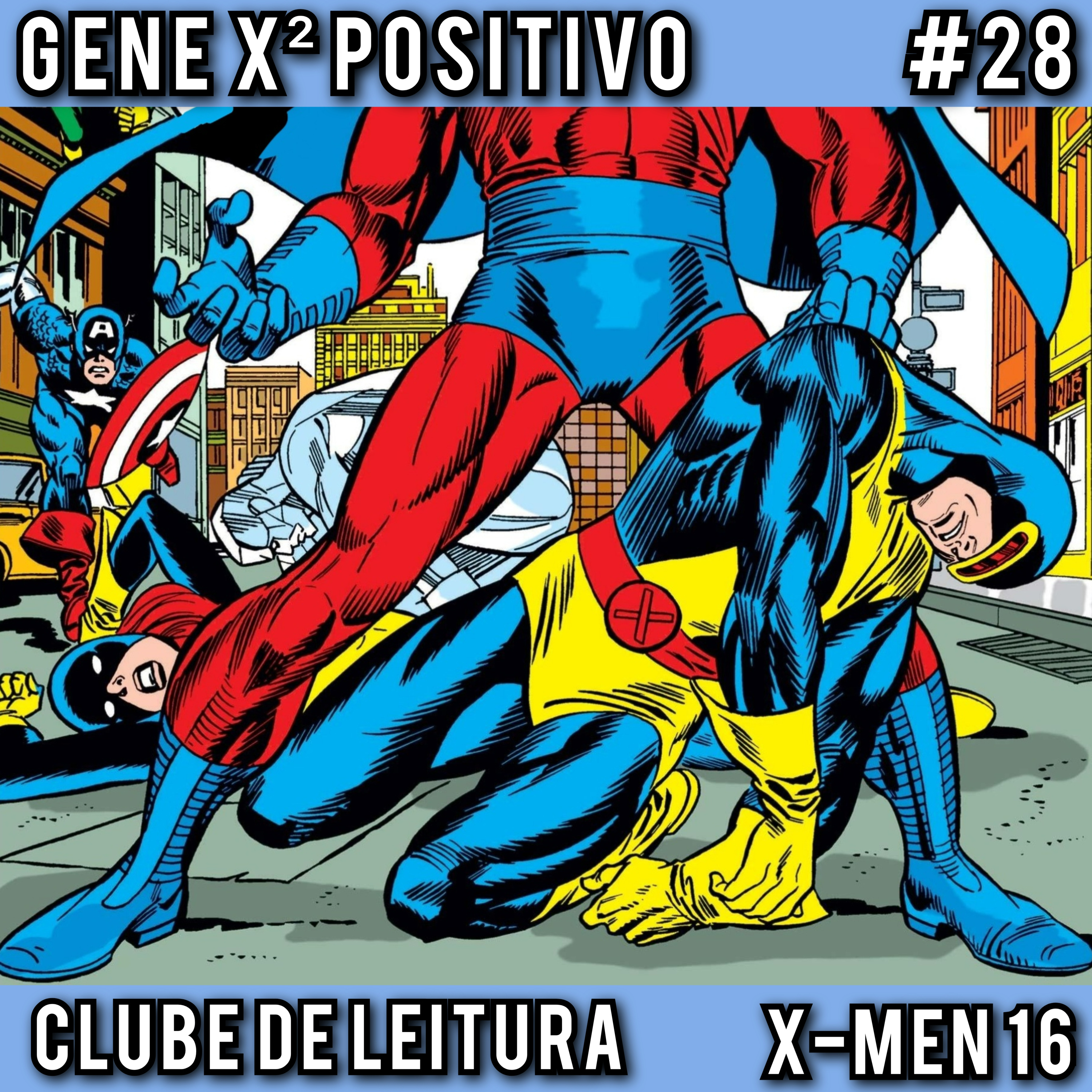 EP28 T02 Clube de Leitura X-Men 16