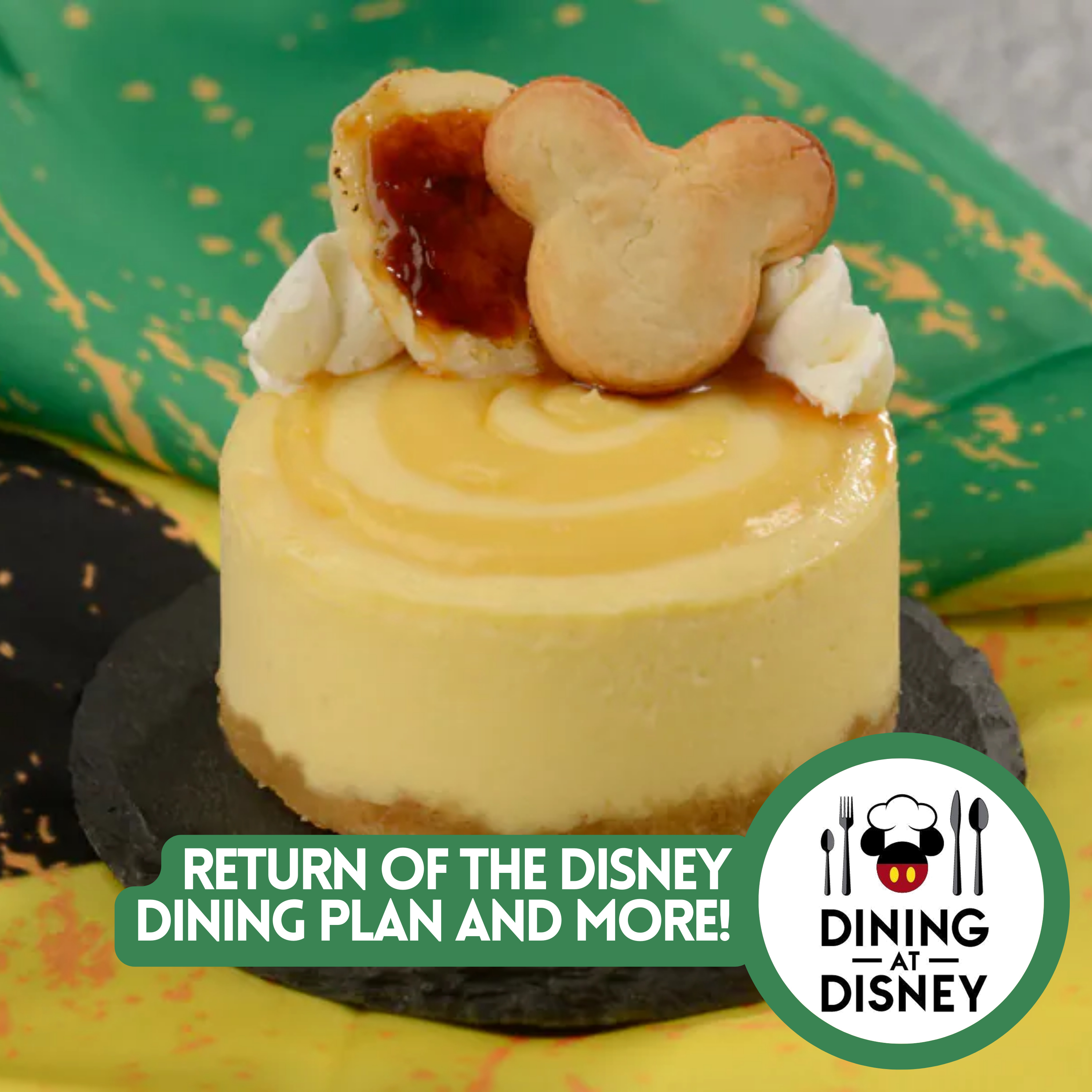 Return of the Disney Dining Plan and More!