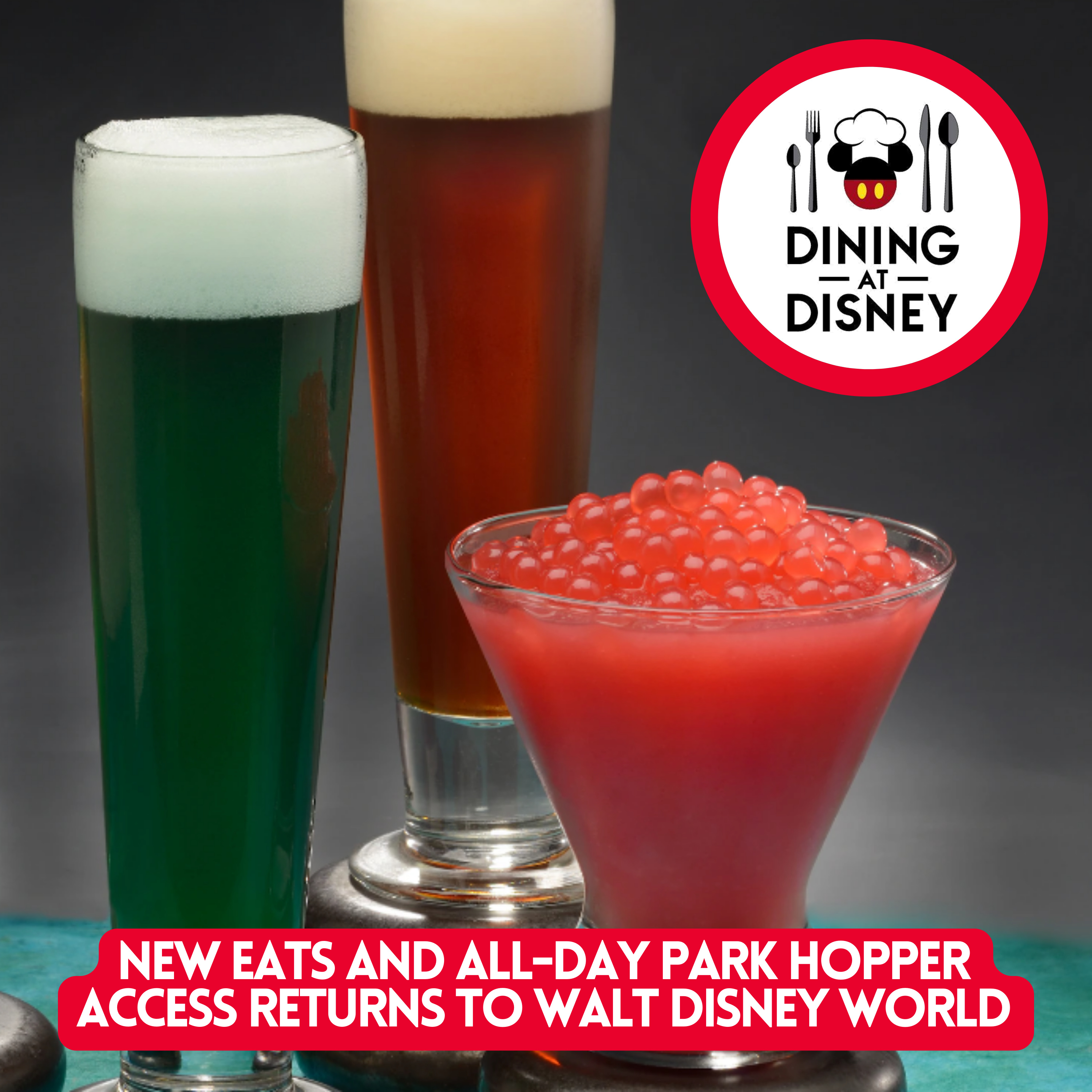 New Eats and All-Day Park Hopper Access Returns to Walt Disney World