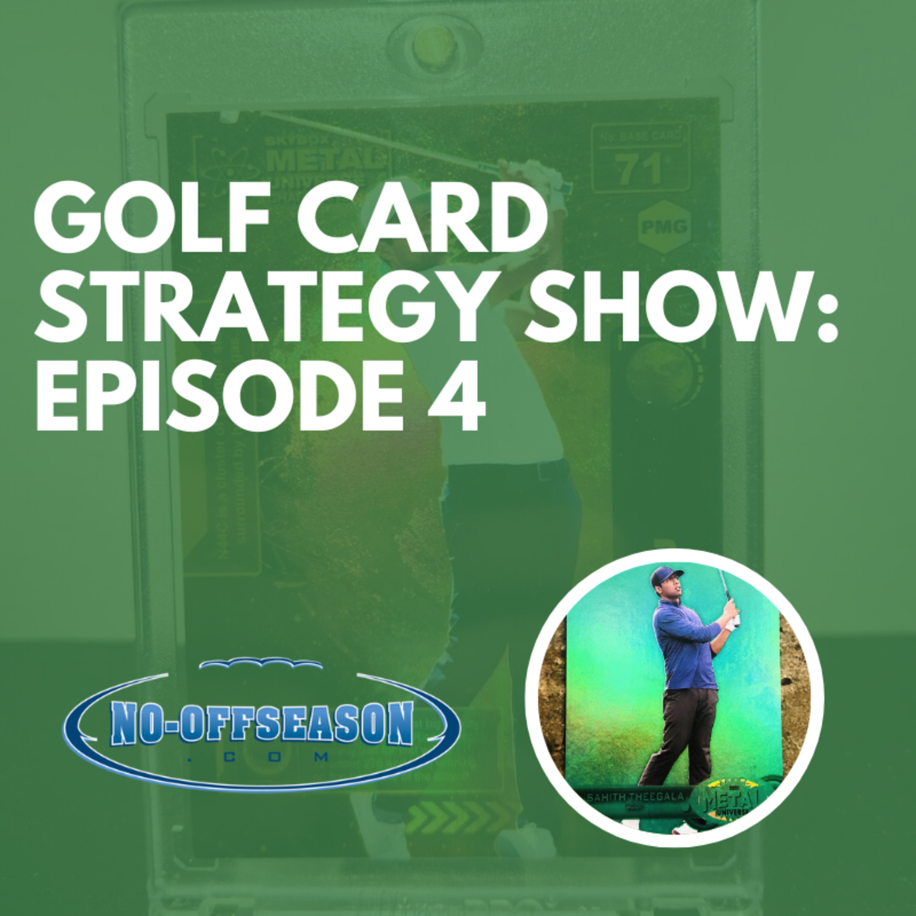 Golf Card Strategy Show Ep. 4: What Is The Most Important Golf Card Ever? Which Michael Jordan Golf Cards To Buy; Is Now The Time To Buy Tiger? episode artwork