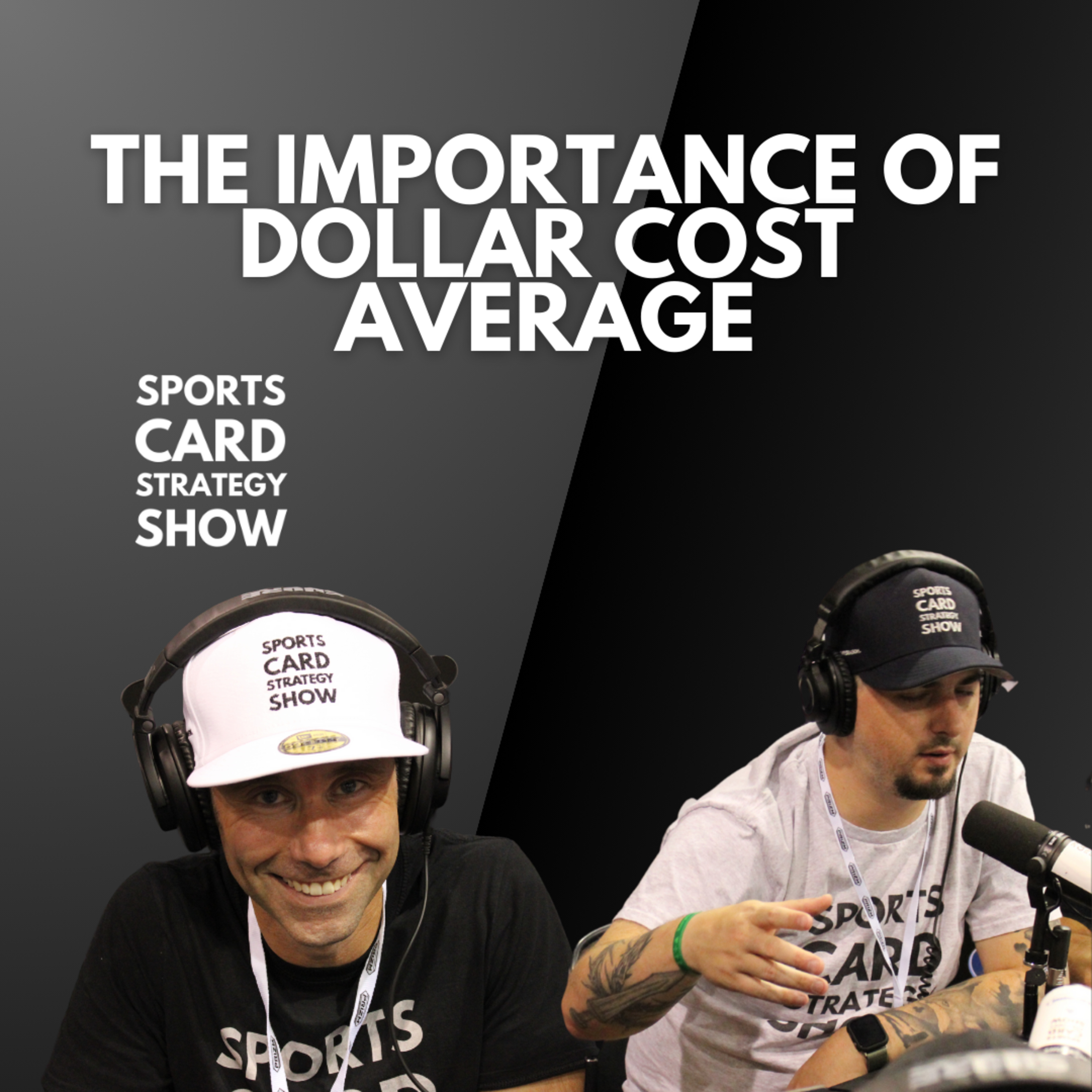 The Importance of Dollar Cost Average In Sports Card Investing episode artwork