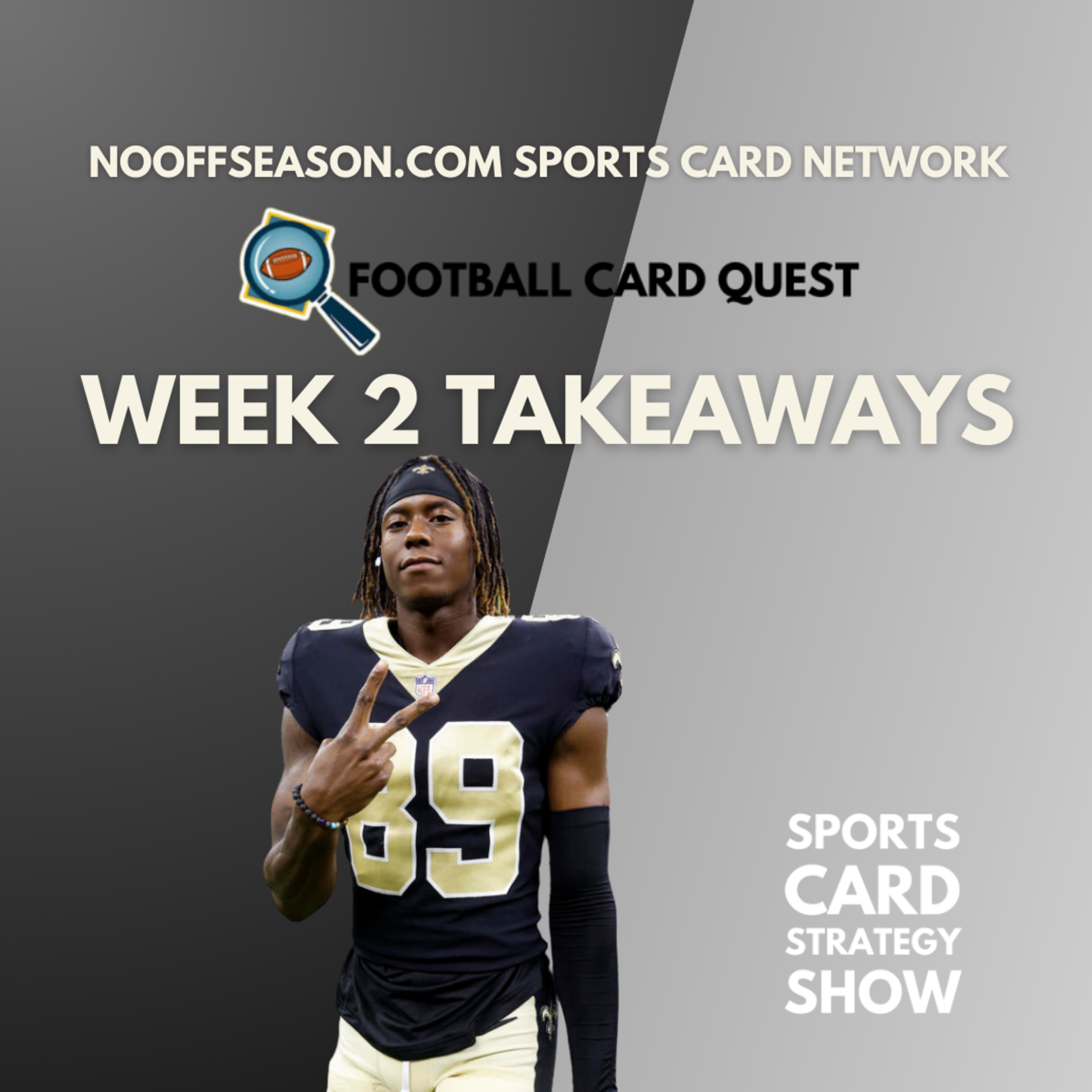 Week 2 Takeaways! Football Card Quest Football Cards Market Show episode artwork