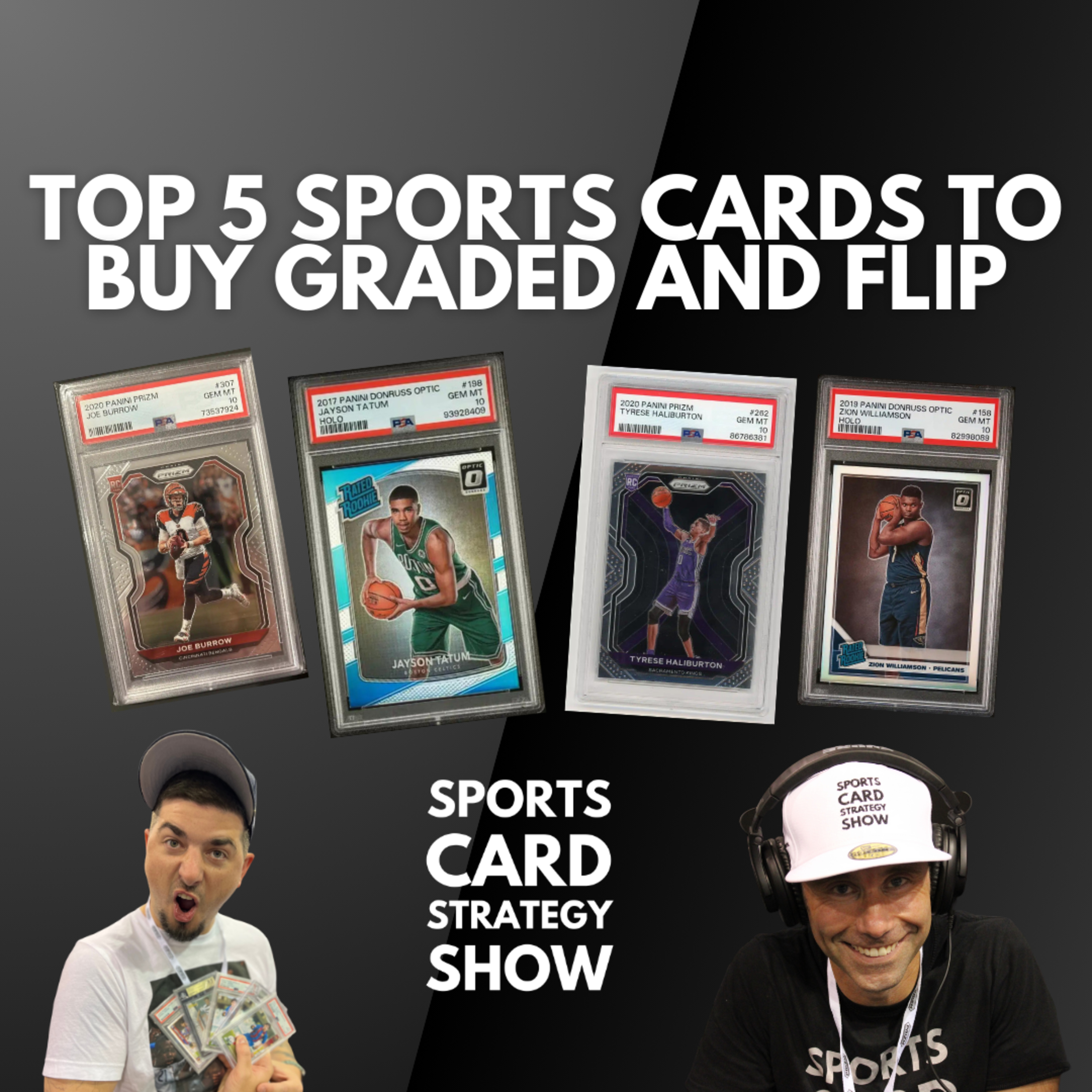 Top 5 Sports Cards To Buy Graded And Flip! How To Think About Your Sports Card Investment Portfolio episode artwork