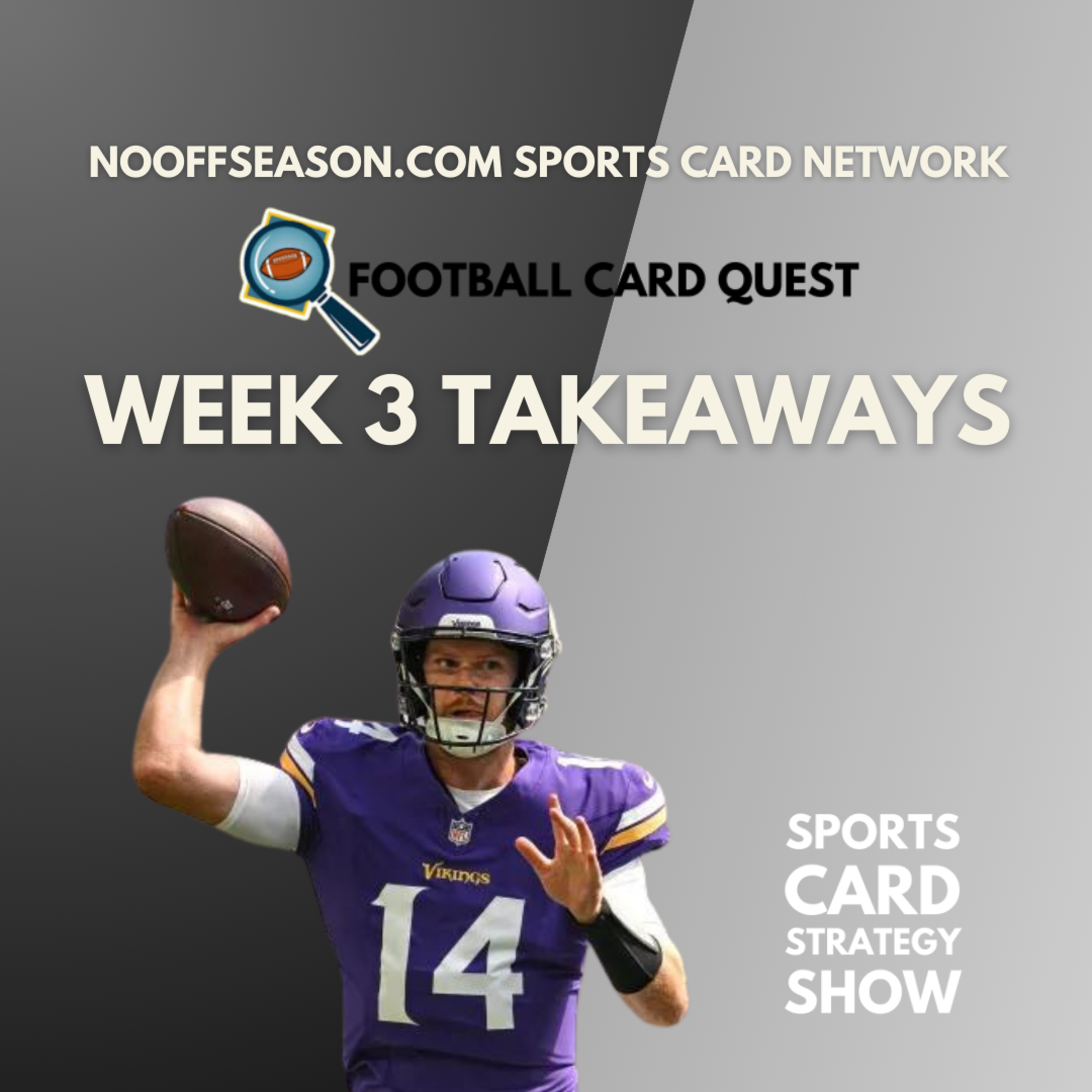 Week 3 Takeaways! Football Card Quest Football Cards Market Show episode artwork
