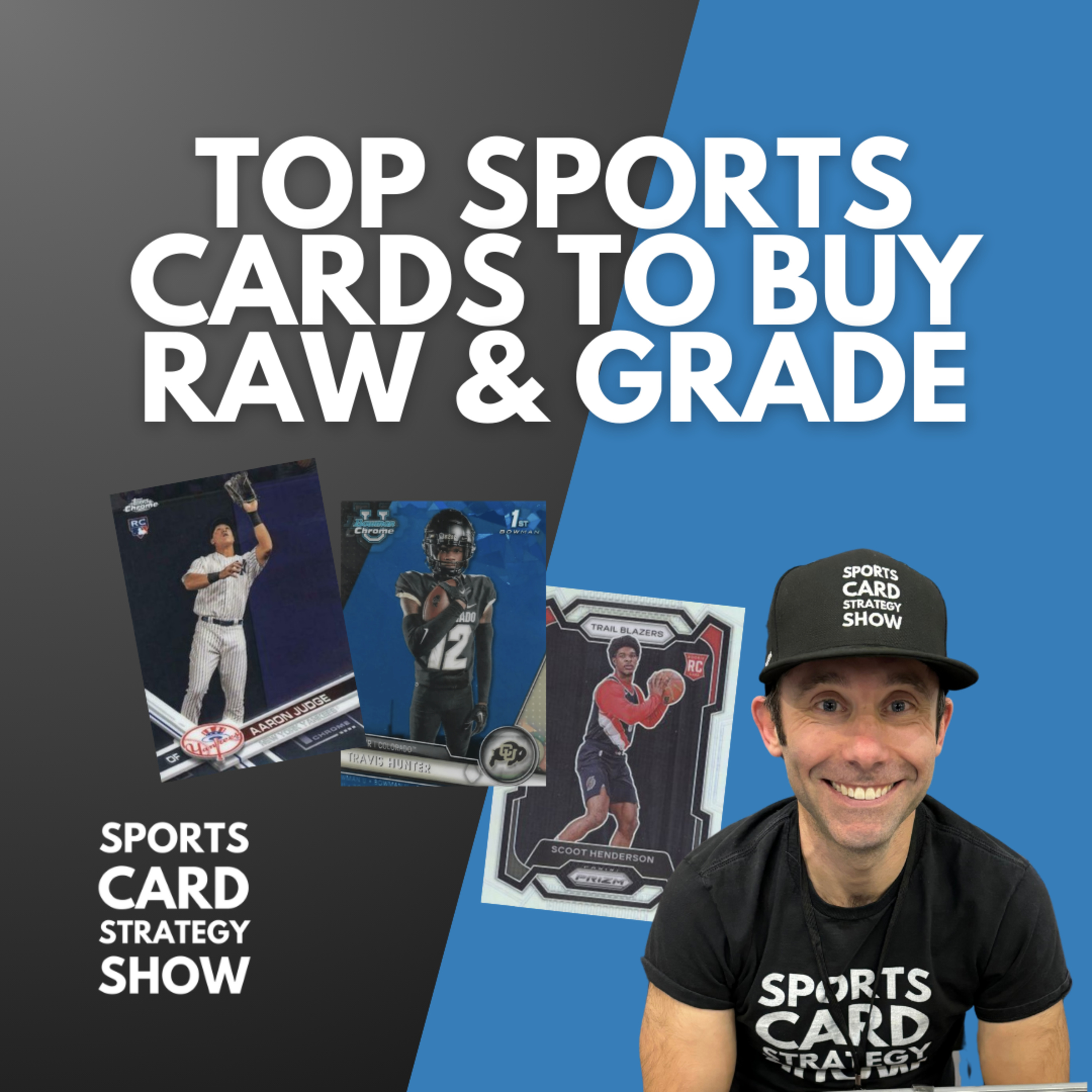 Top Sports Cards To Buy Raw And Grade! Too Much Crap In The Hobby? Cards To The Moon Joins The Show! episode artwork