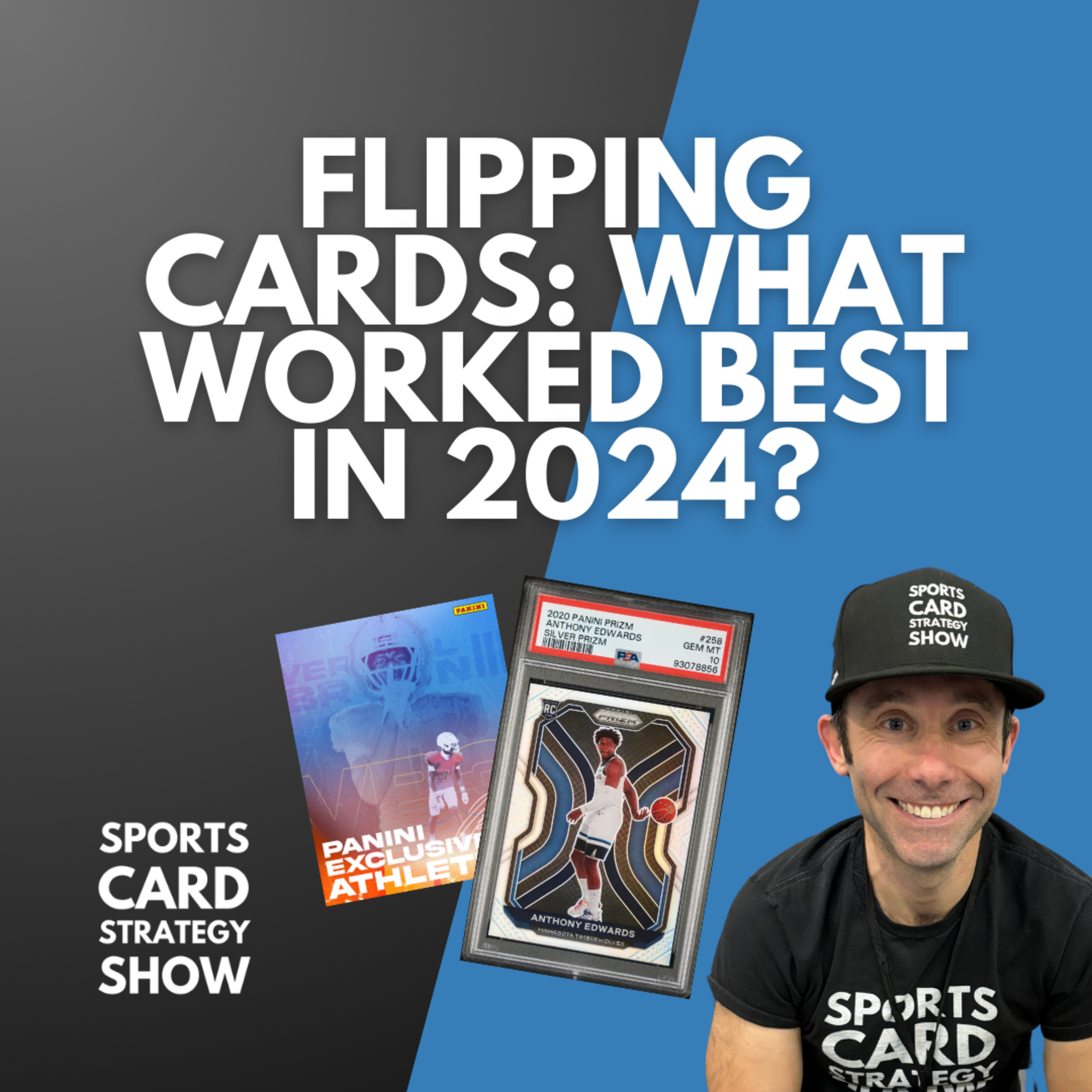 Flipping Sports Cards! What Has Worked Best In 2024? How Can We Learn From Data? Why Should We Care?