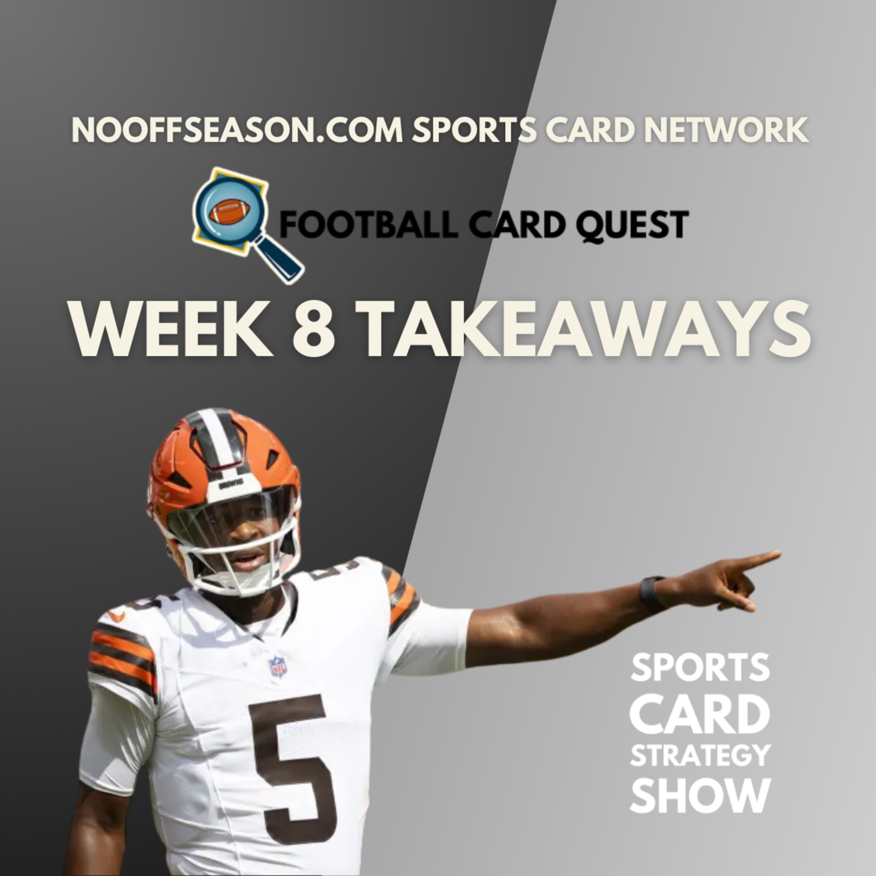Week 8 Takeaways! Football Card Quest Football Cards Market Show episode artwork