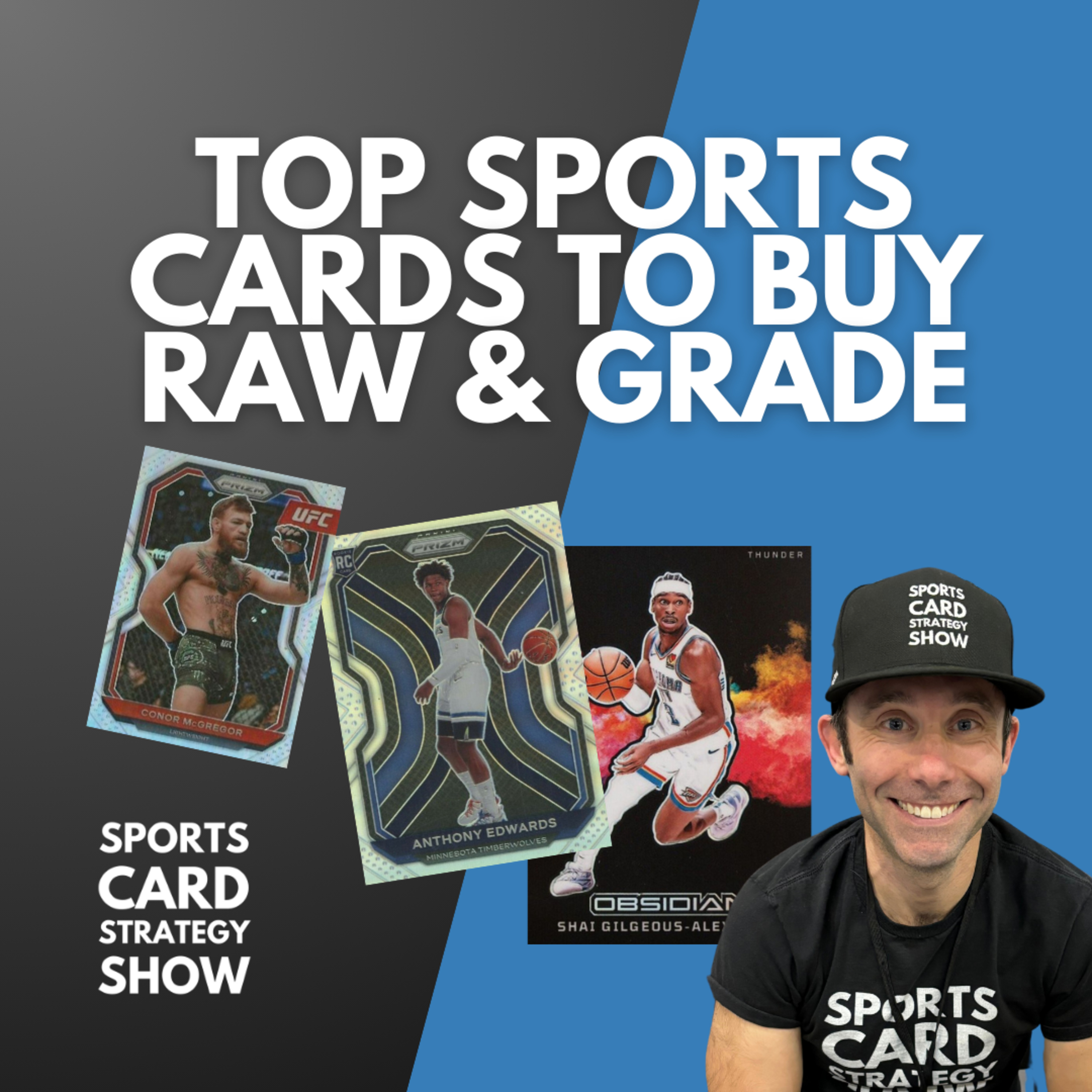 Top Sports Cards To Buy Raw And Grade! Sell Freddie Freeman Now! What To Do w/ Paolo Banchero Cards? episode artwork