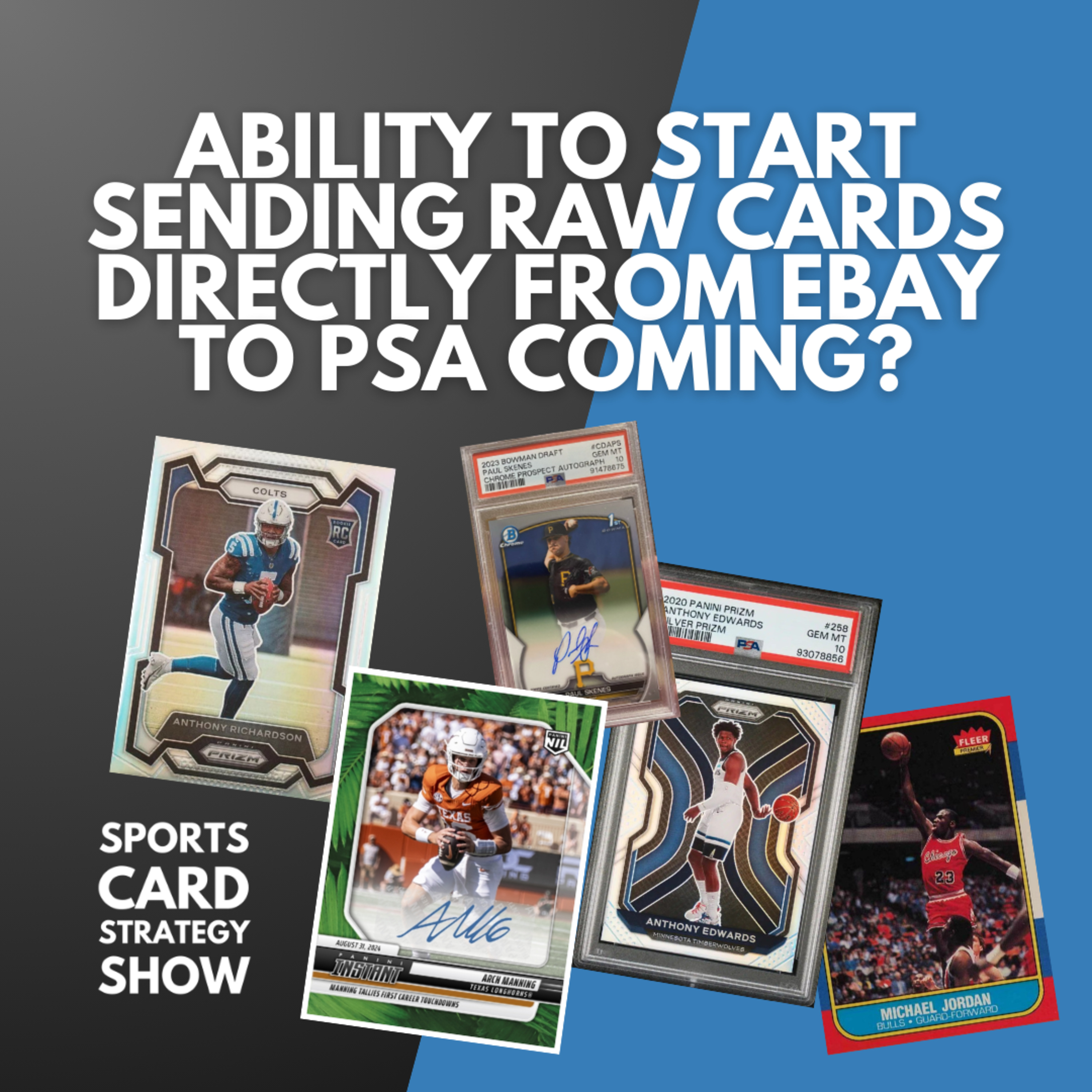Top Sports Card Selling Markers Of 2025; Sending Raw Cards Directly From eBay To PSA Coming Soon? episode artwork