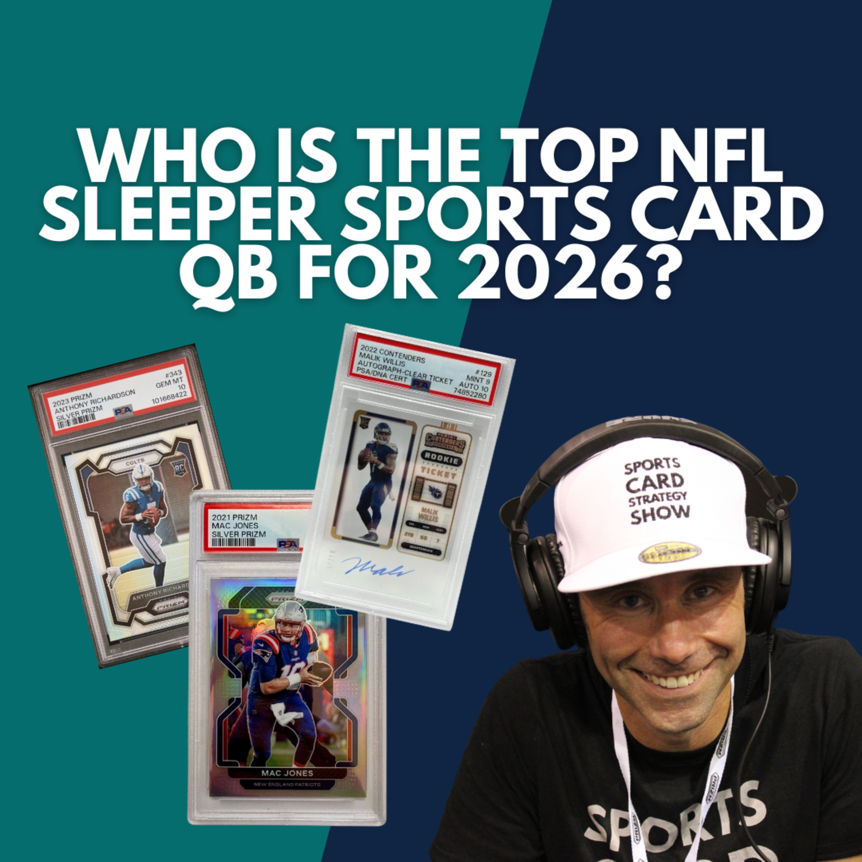 Who Is The Top NFL Sleeper SPORTS CARD QB for 2026?