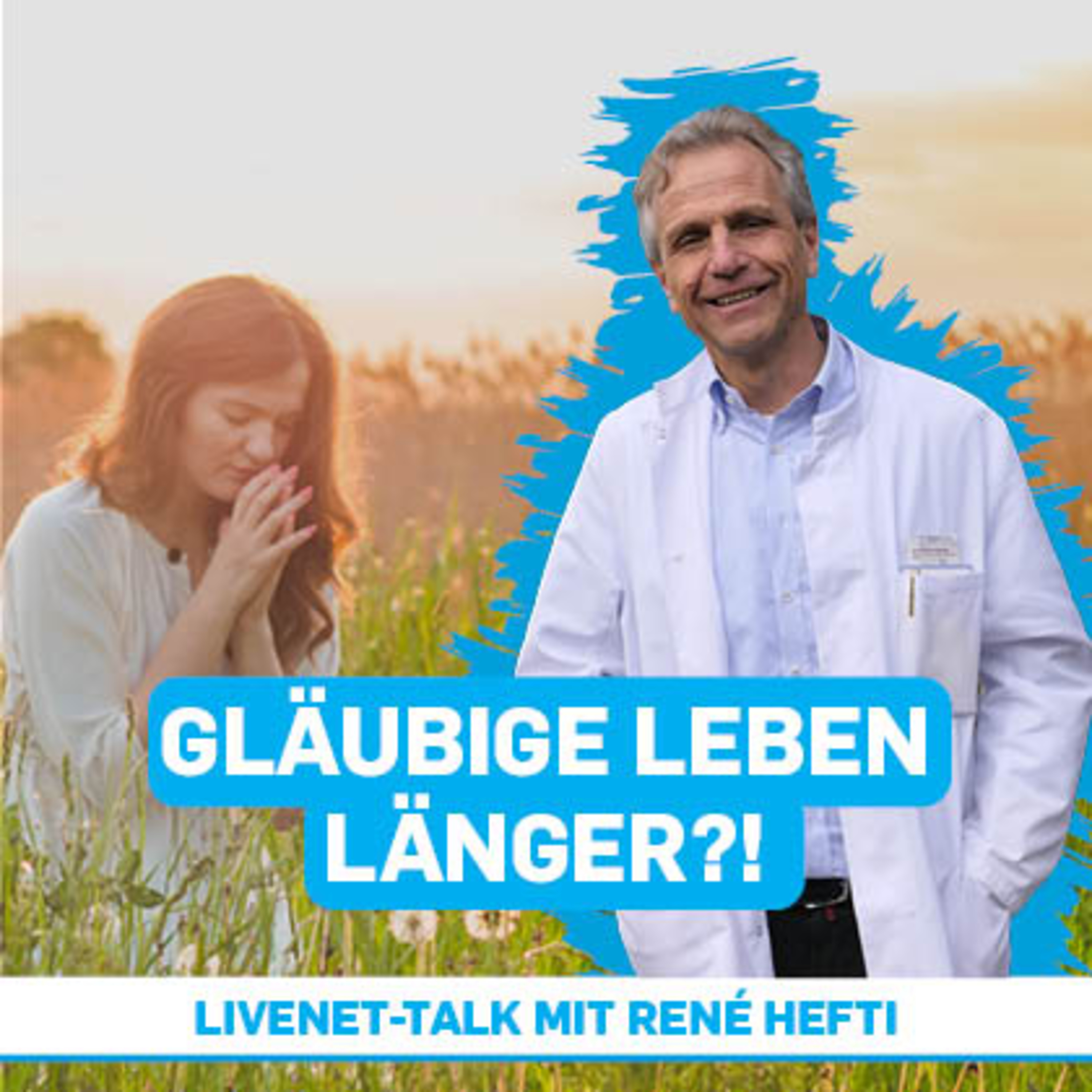 Spiritual Care – Dr. René Hefti erklärt warum Gläubige Menschen eine bessere Gesundheit haben episode artwork