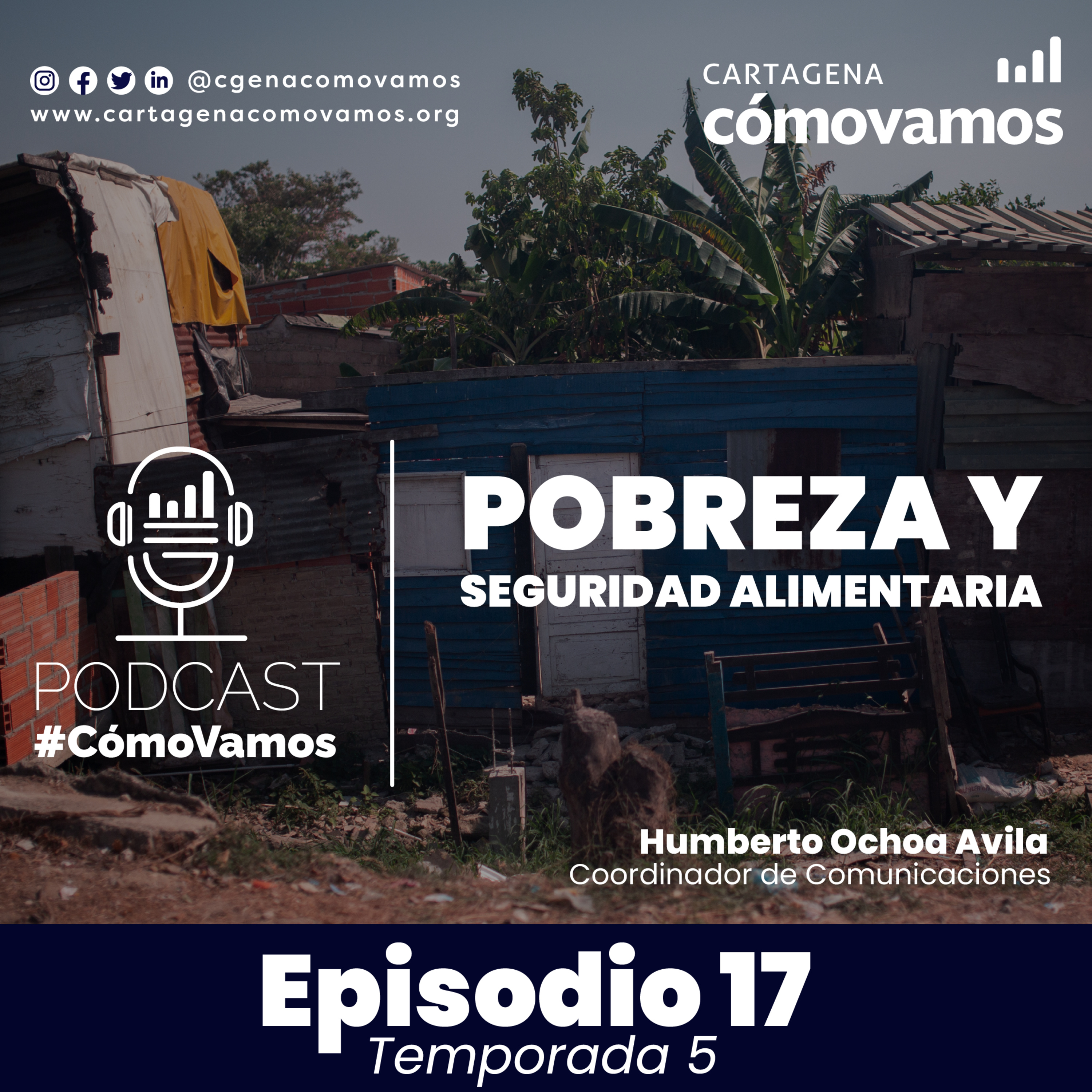 Autopercepción de pobreza e inseguridad alimentaria en Cartagena - EPC 2022 episode artwork