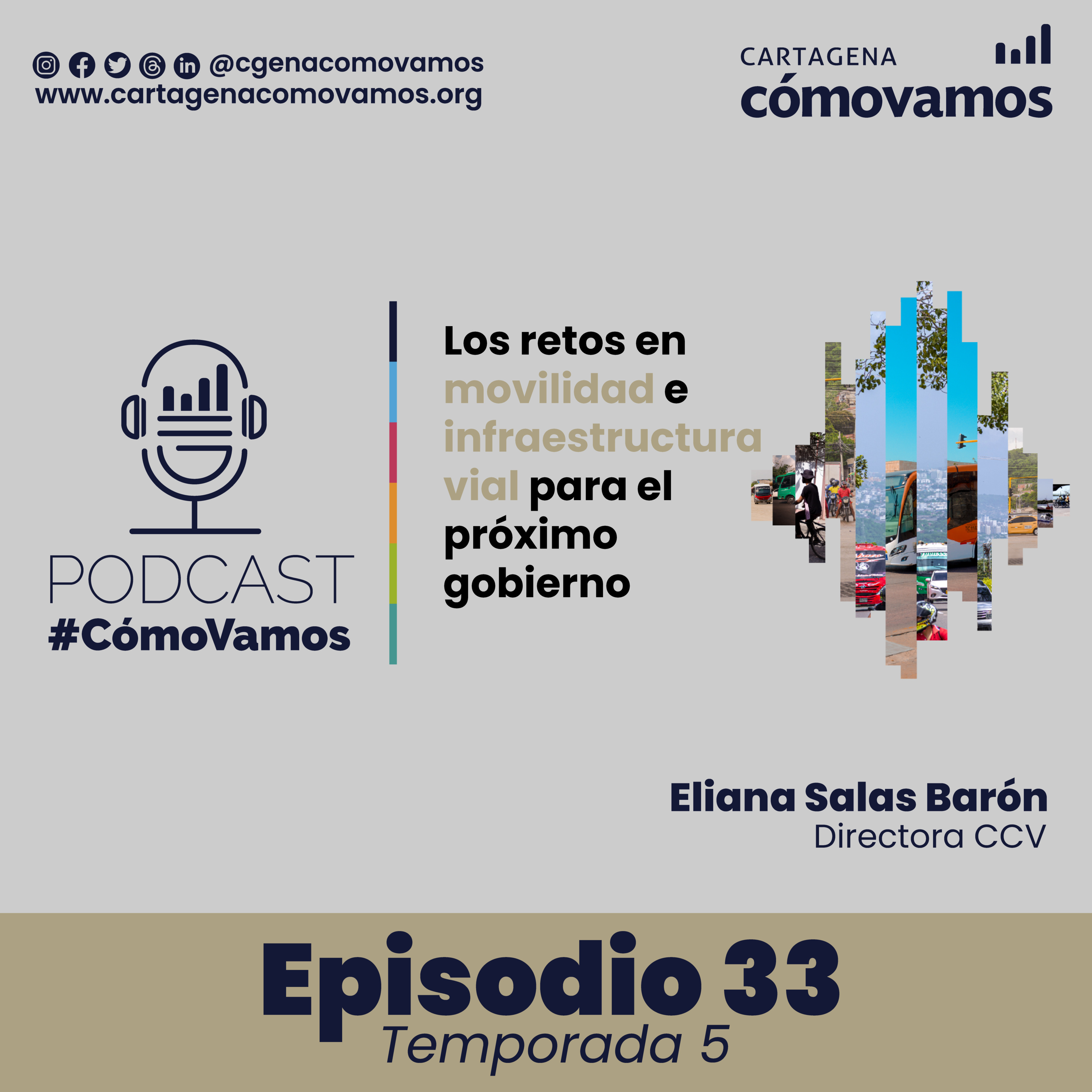 Retos en movilidad e infraestructura vial para el próximo gobierno episode artwork