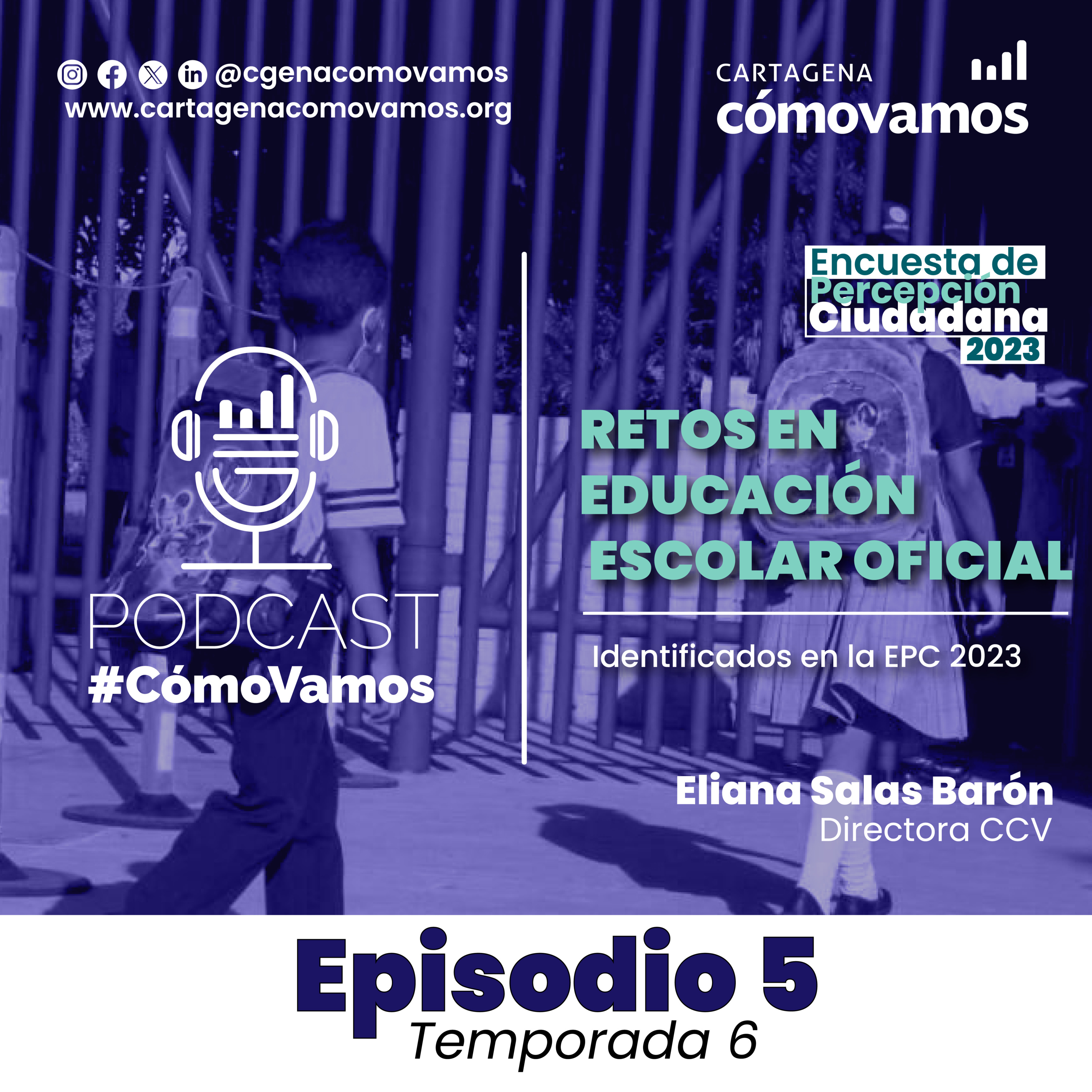 Retos en Educación Escolar Oficial que evidencia la EPC 2023 episode artwork