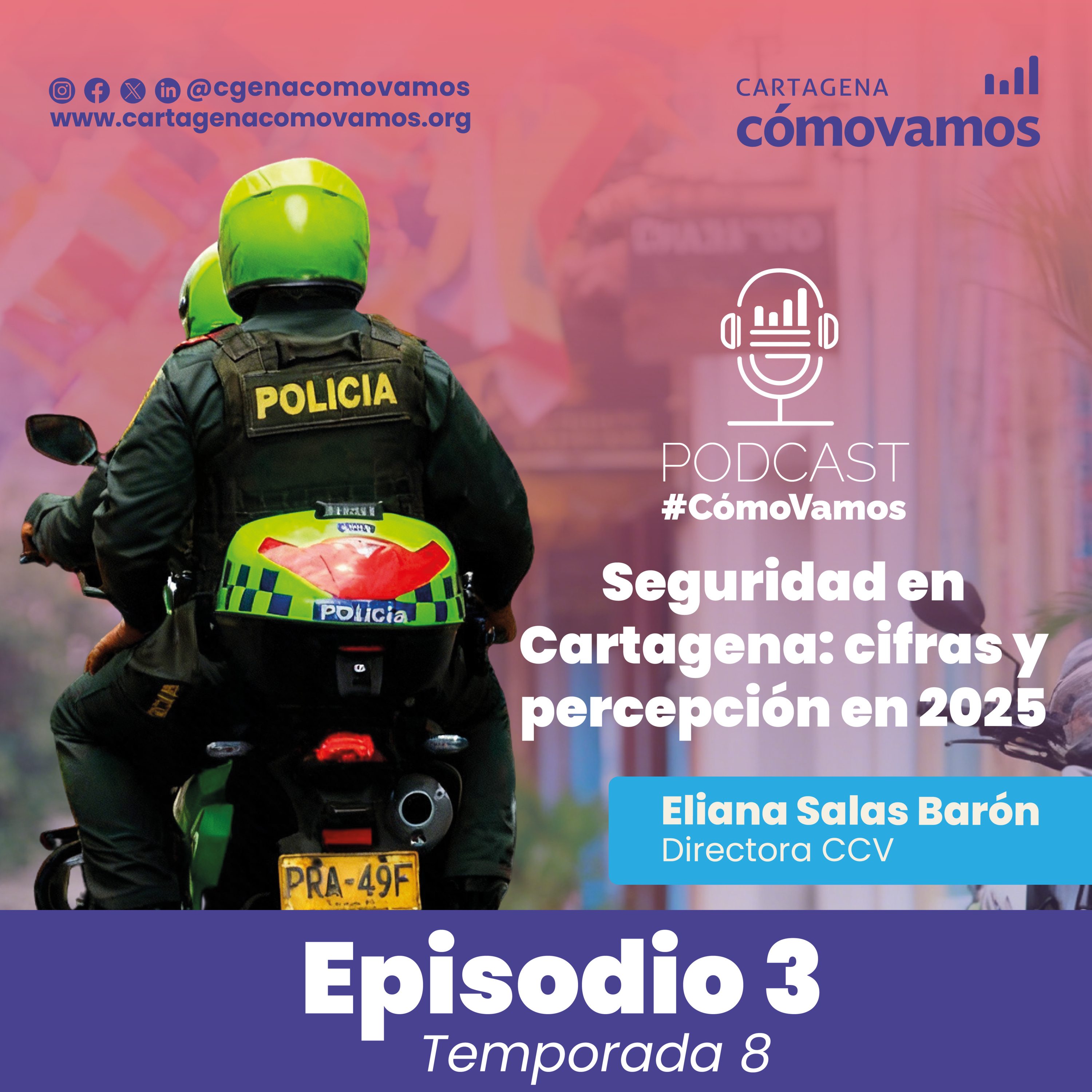 Seguridad en Cartagena: cifras de delitos y percepción ciudadana en 2025 episode artwork