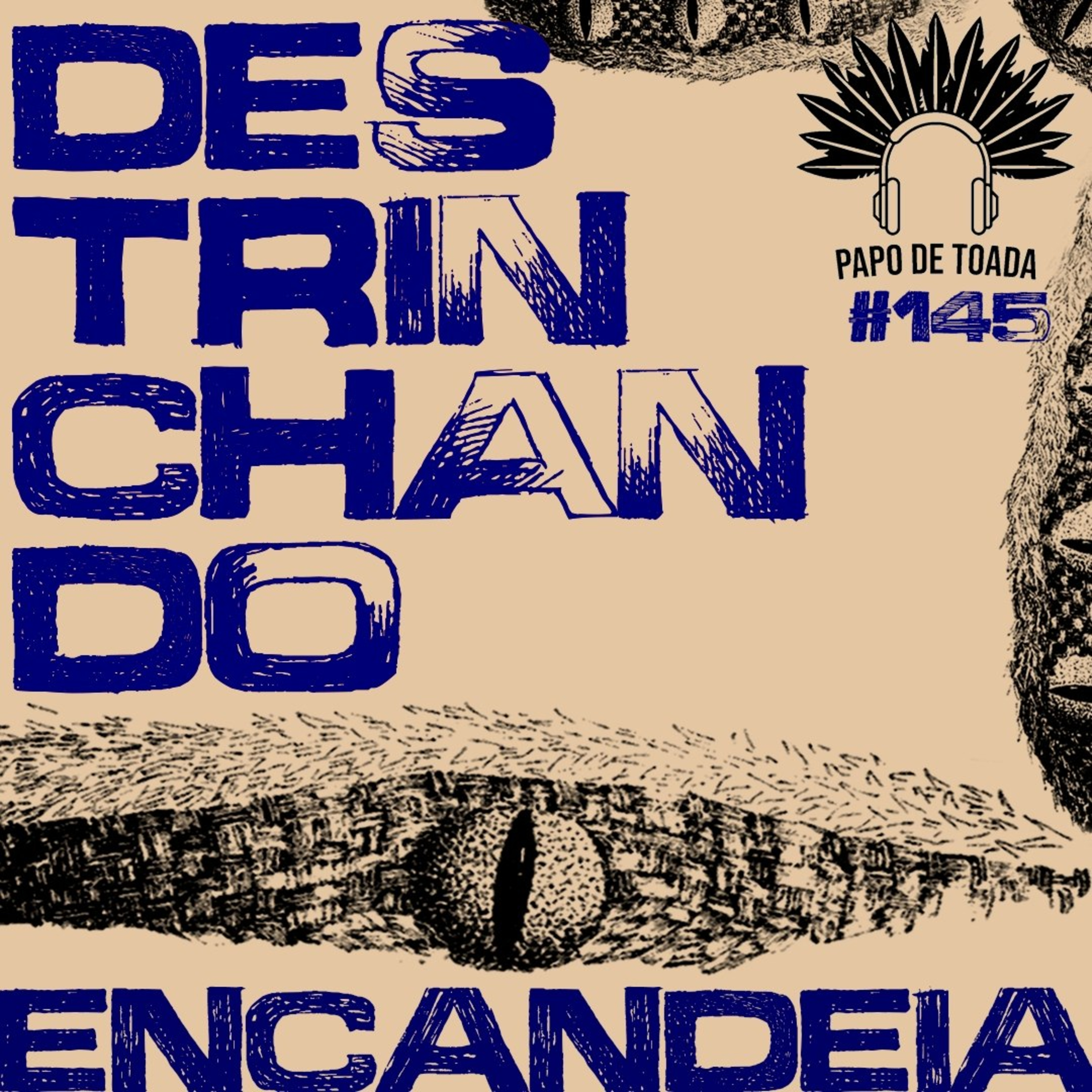 #145 - Destrinchando "Encandeia" (Caprichoso 2026) episode artwork