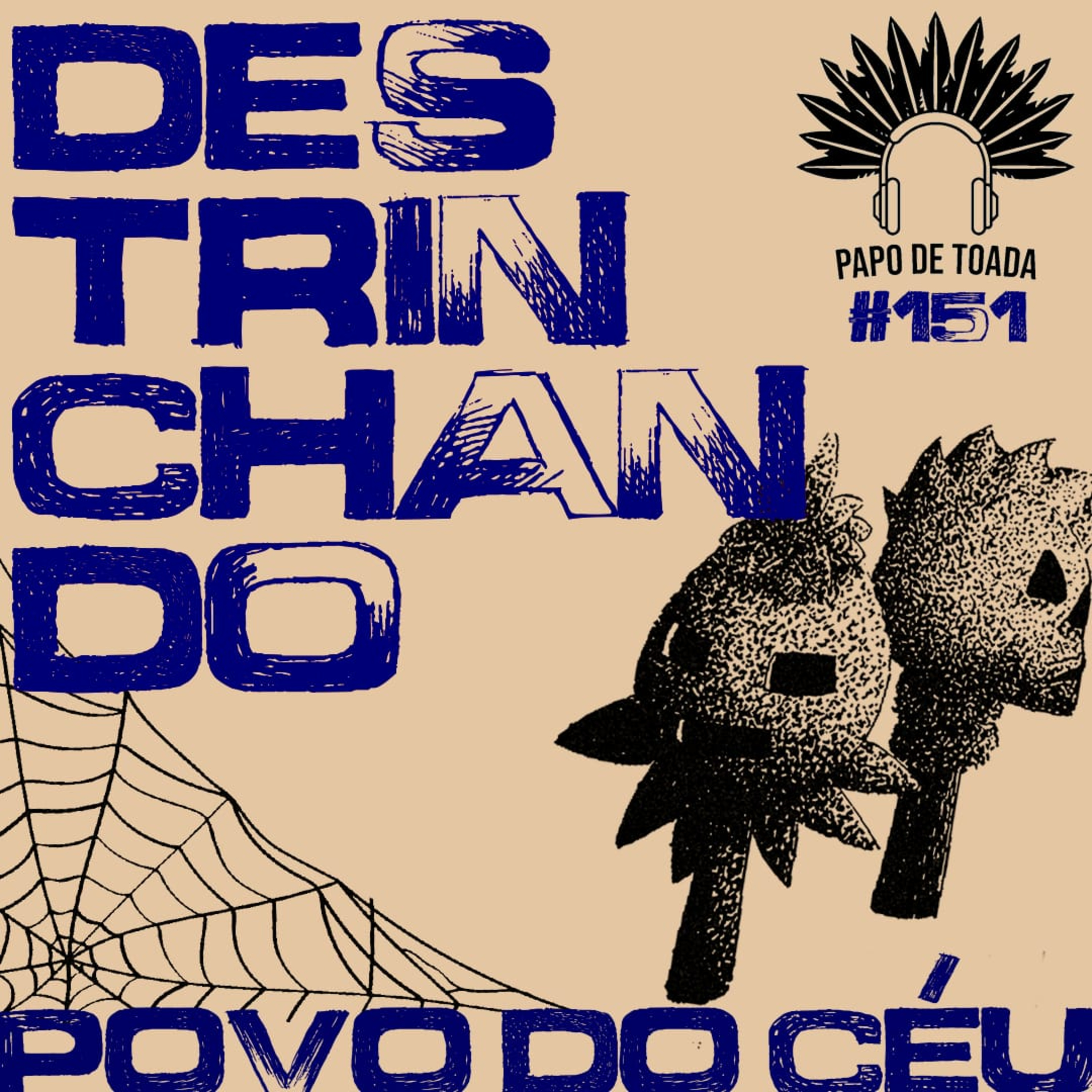 #151 - Destrinchando "Povo do Céu" (Caprichoso 2026) episode artwork