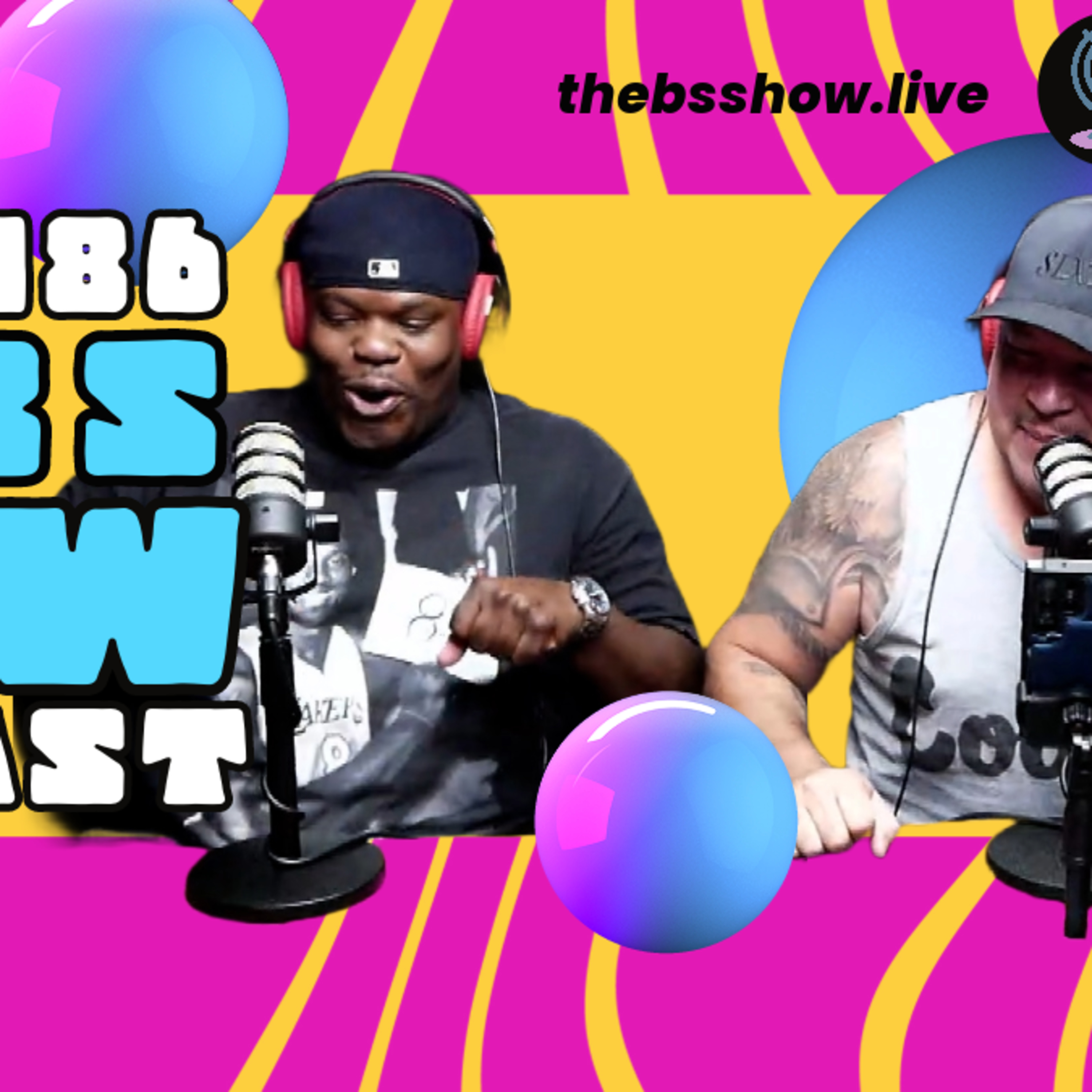 The BS Show Podcast with Buck D and Sixx