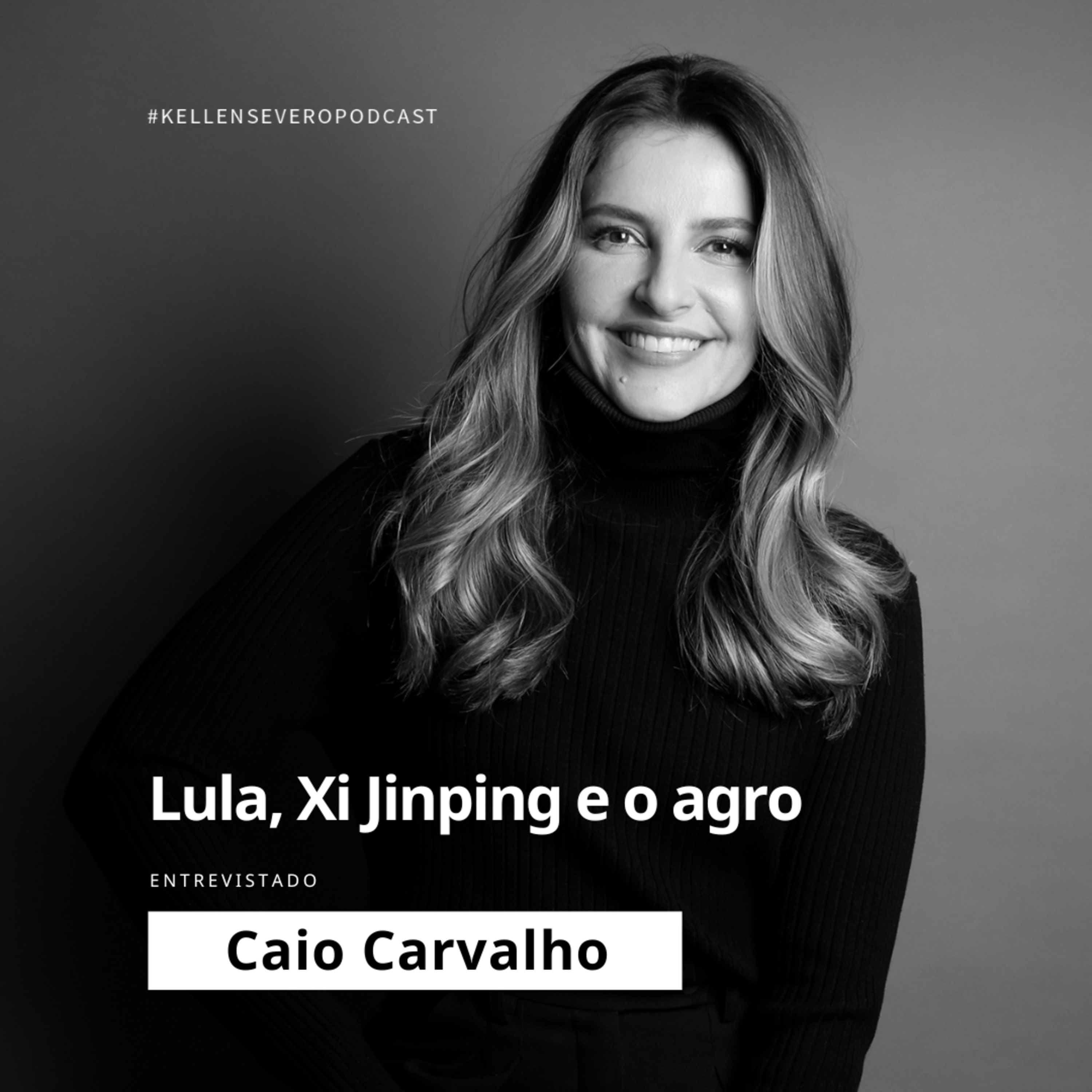  172. Lula, Xi Jinping e o que muda para o agro episode artwork
