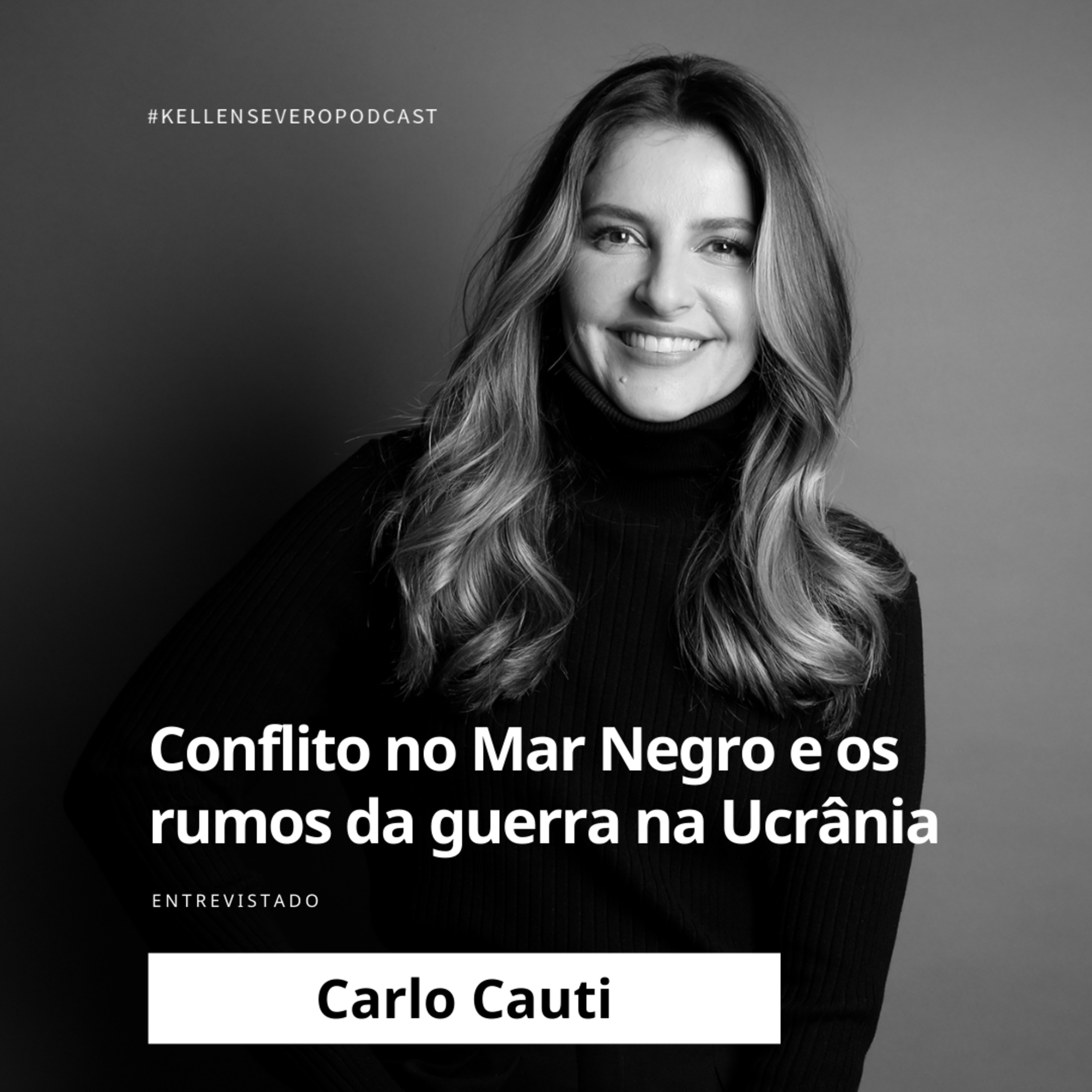 233. Conflito no Mar Negro e os rumos da guerra na Ucrânia episode artwork