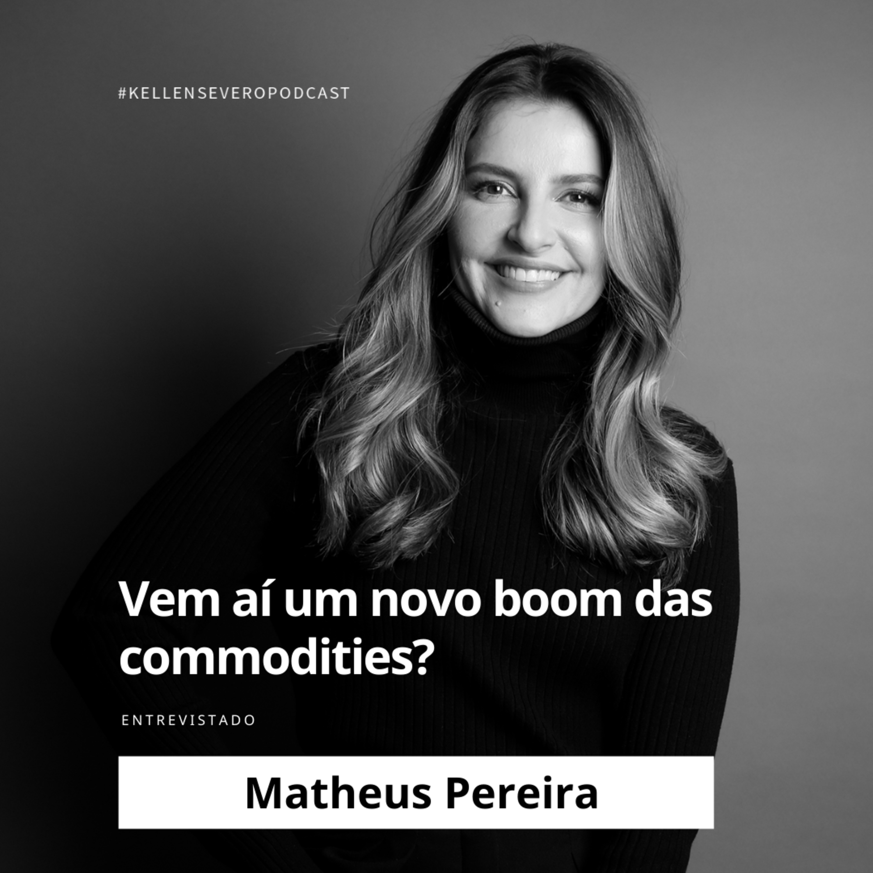 234. Guerra na Ucrânia vai gerar novo boom das commodities? episode artwork